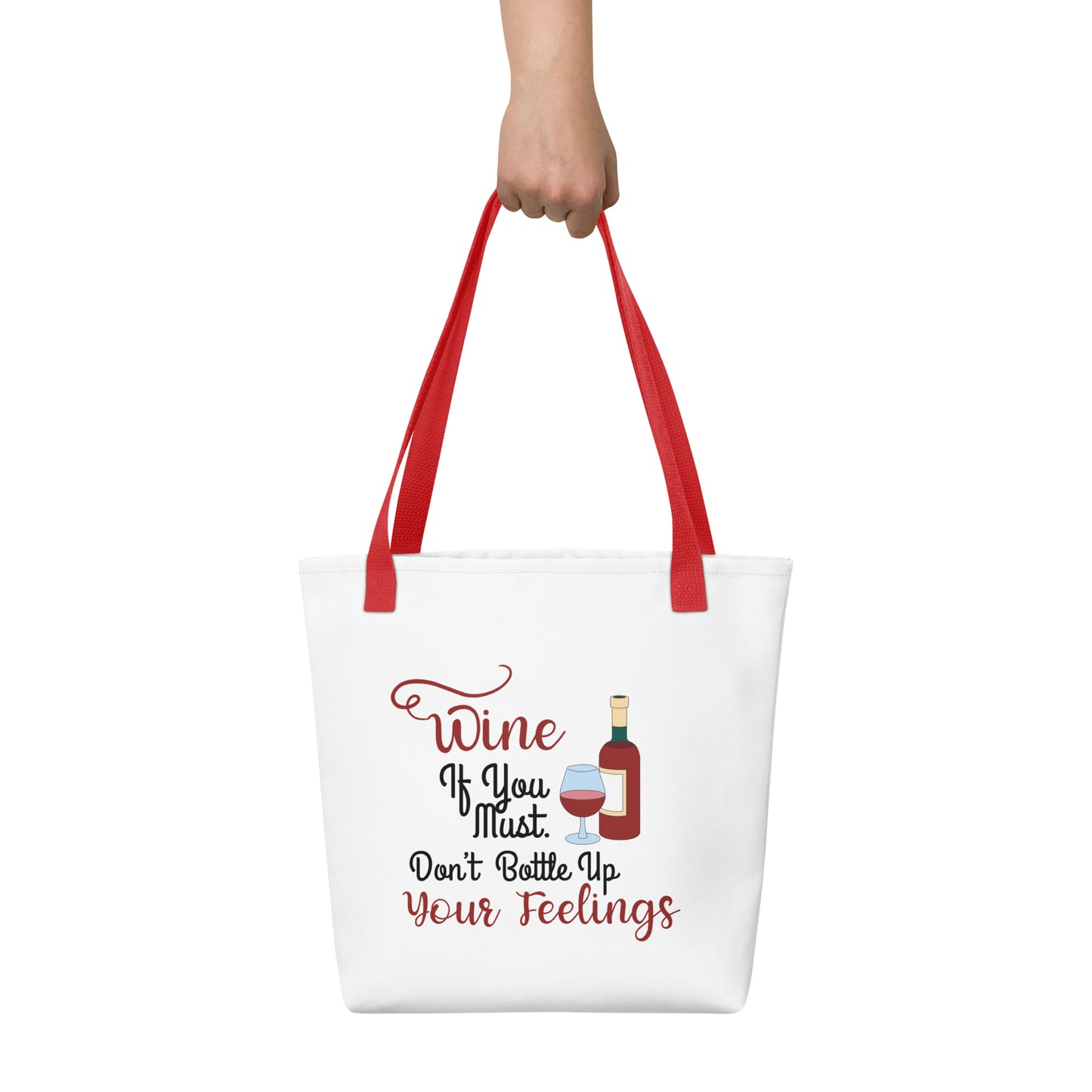 Wine if you must Tote bag