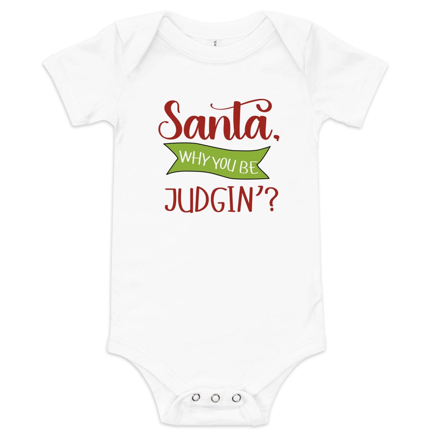Santa why you Baby short sleeve one piece