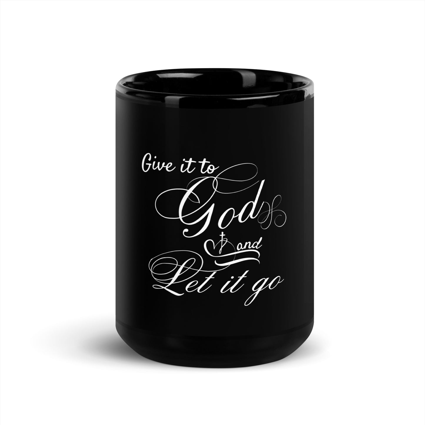 Give it to god Black Glossy Mug