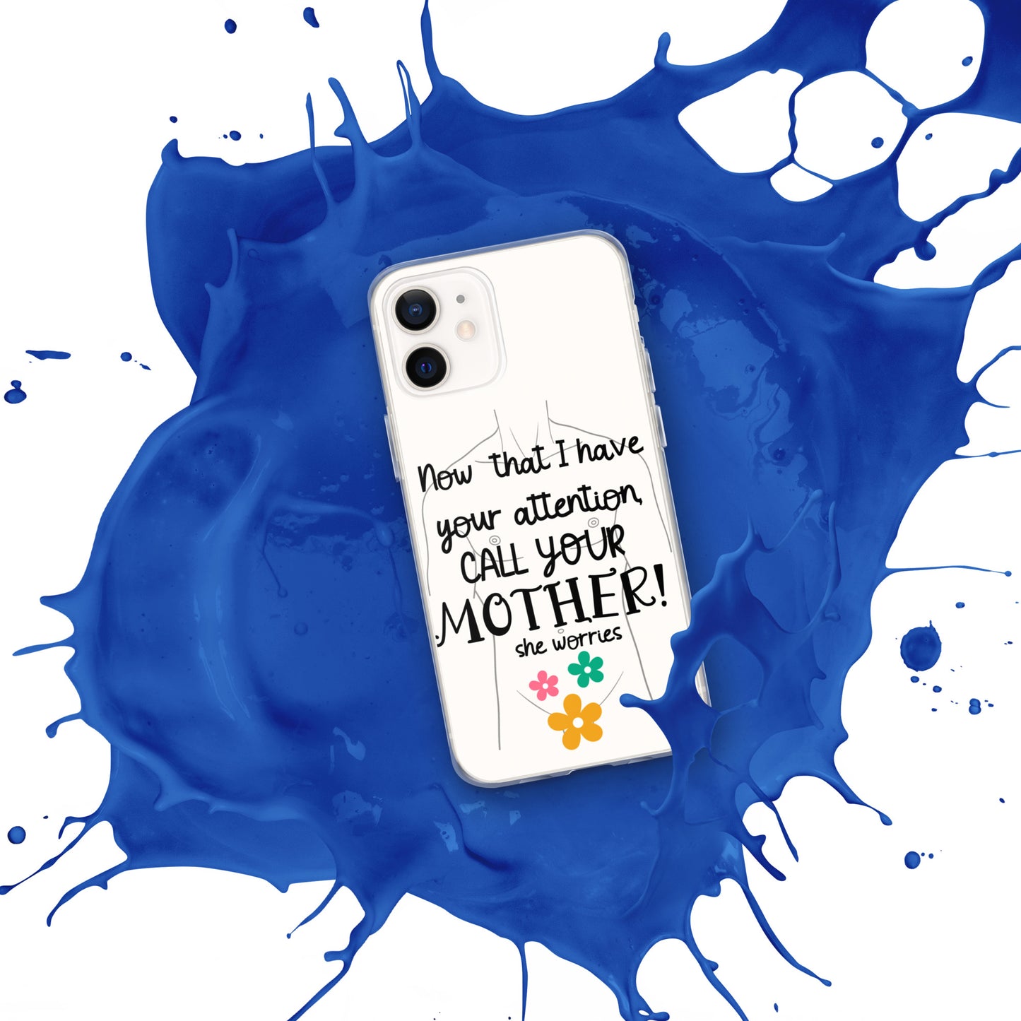Call your motherClear Case for iPhone®