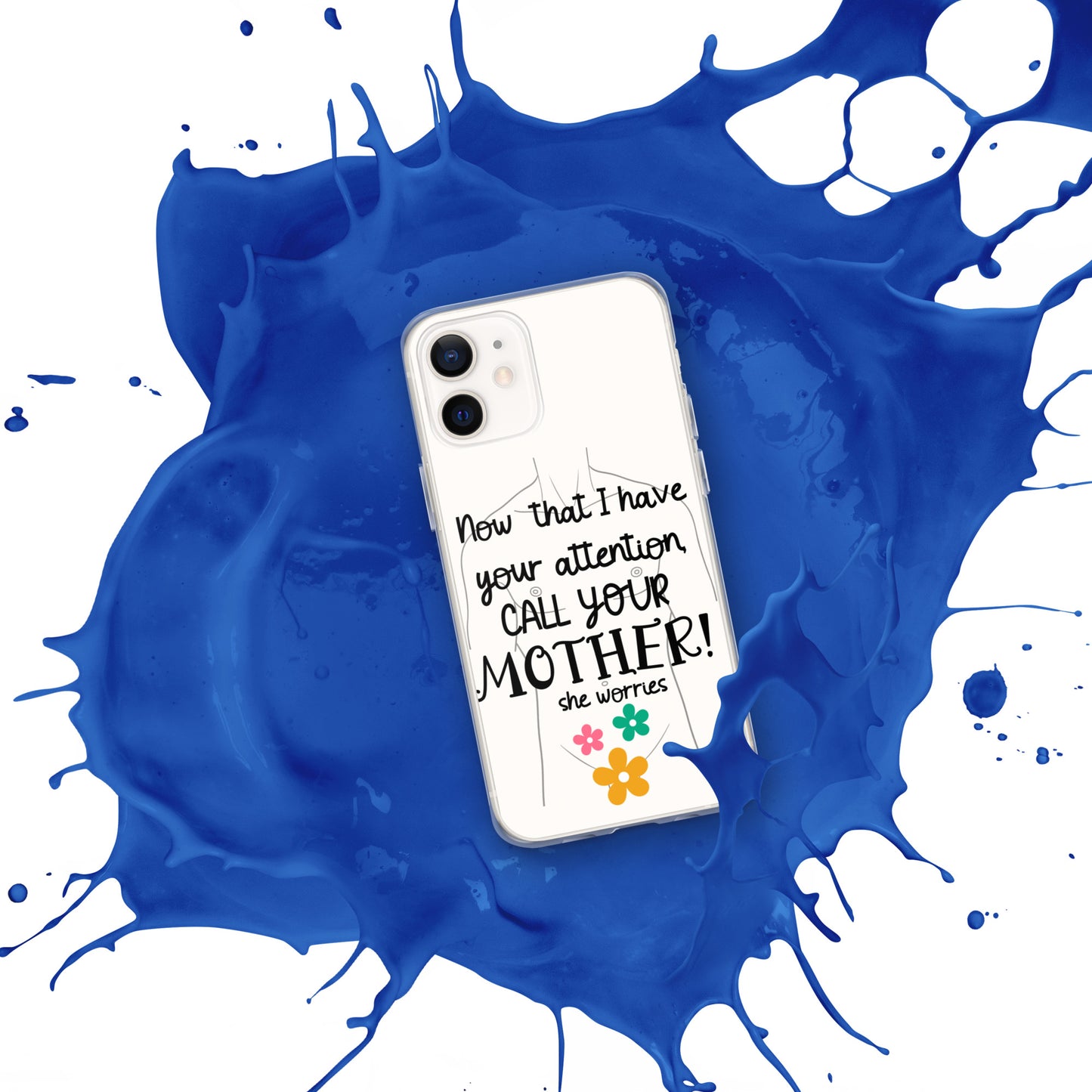 Call your motherClear Case for iPhone®