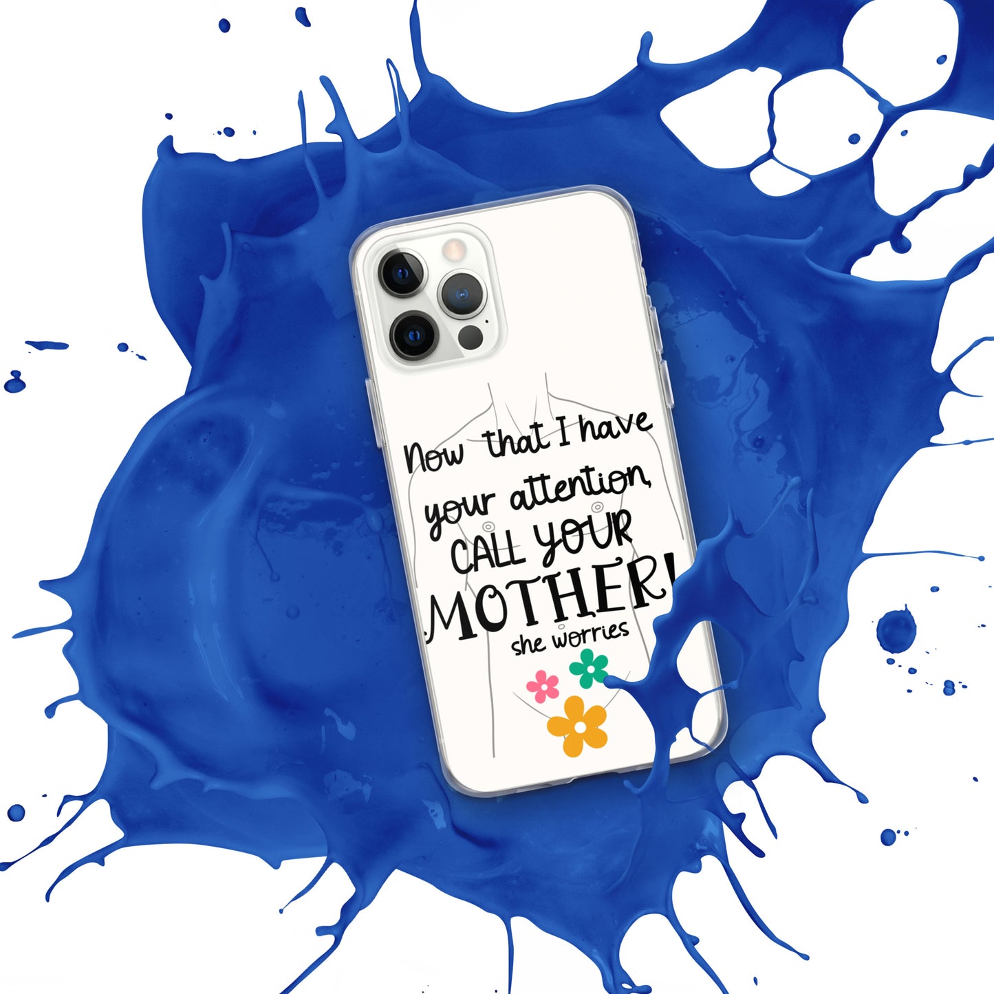 Call your motherClear Case for iPhone®