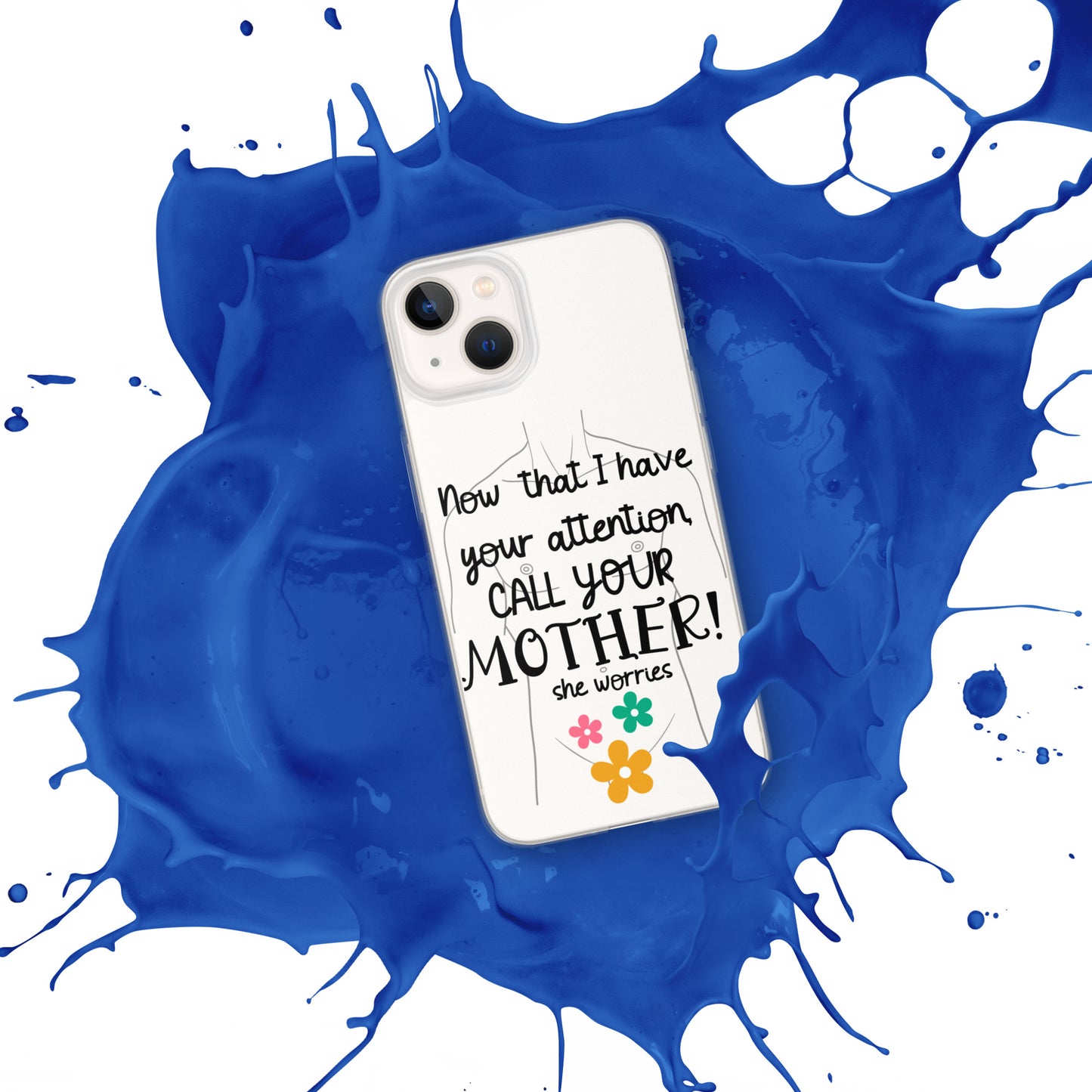 Call your motherClear Case for iPhone®