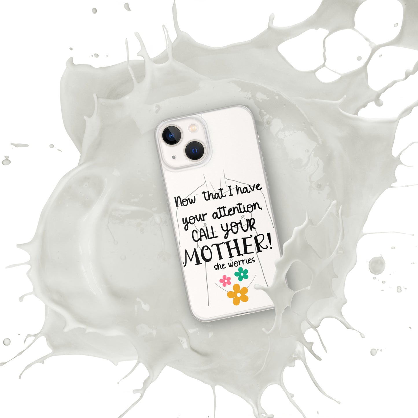 Call your motherClear Case for iPhone®