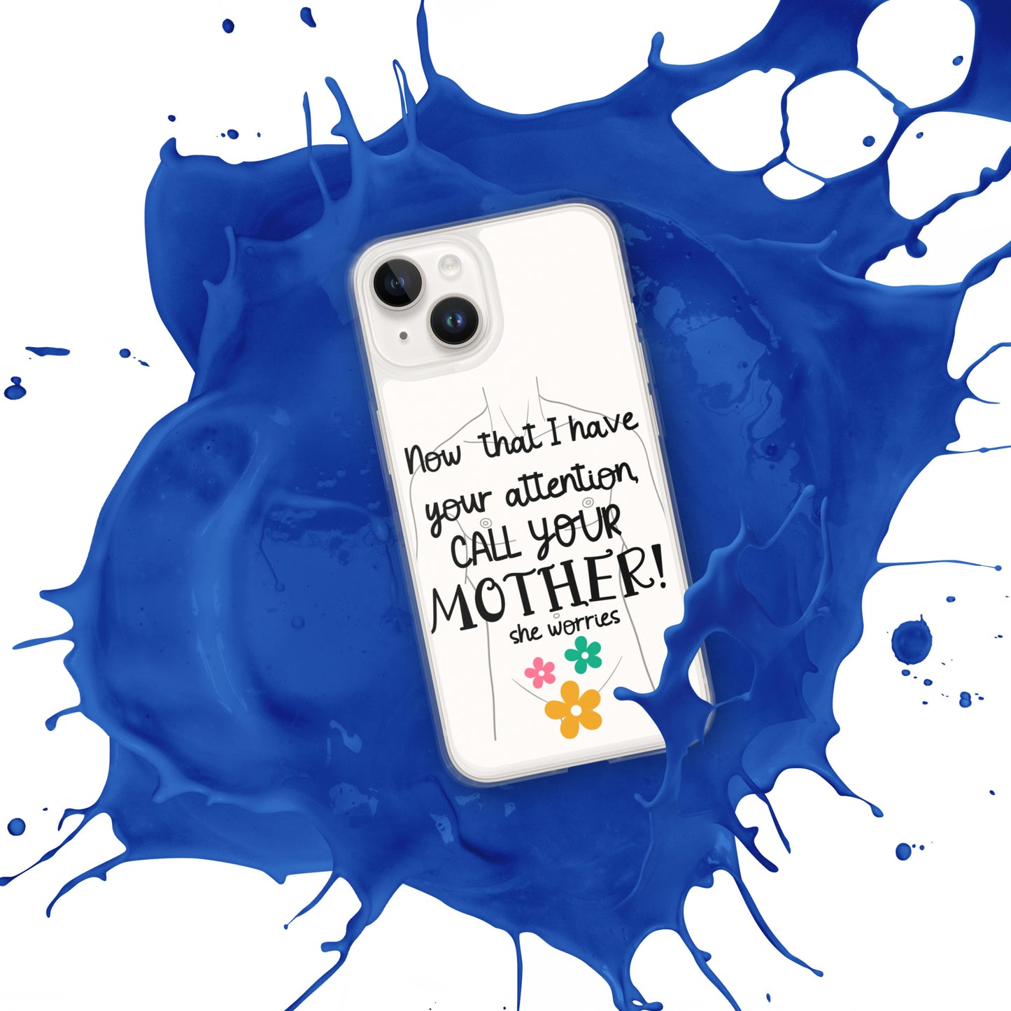 Call your motherClear Case for iPhone®