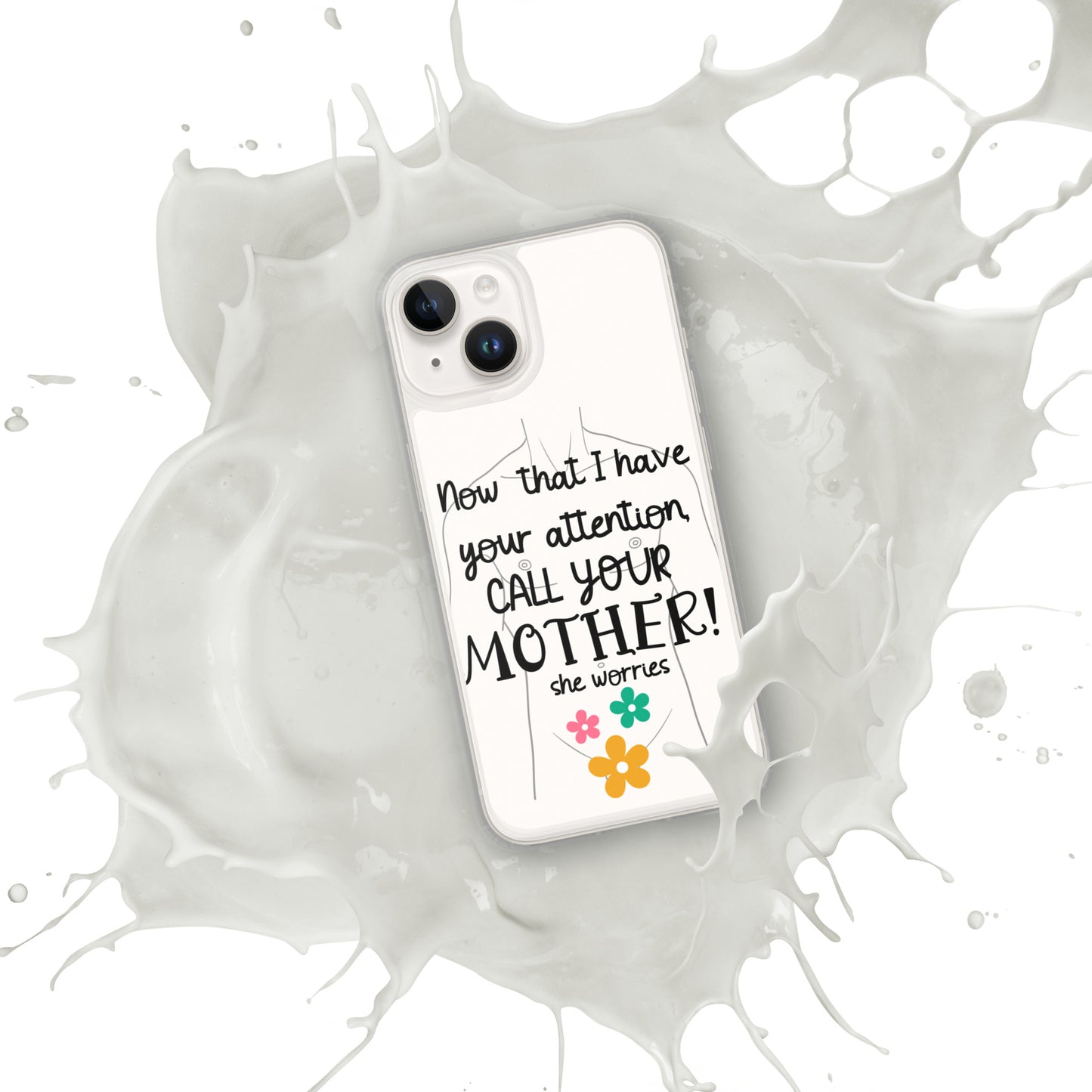 Call your motherClear Case for iPhone®