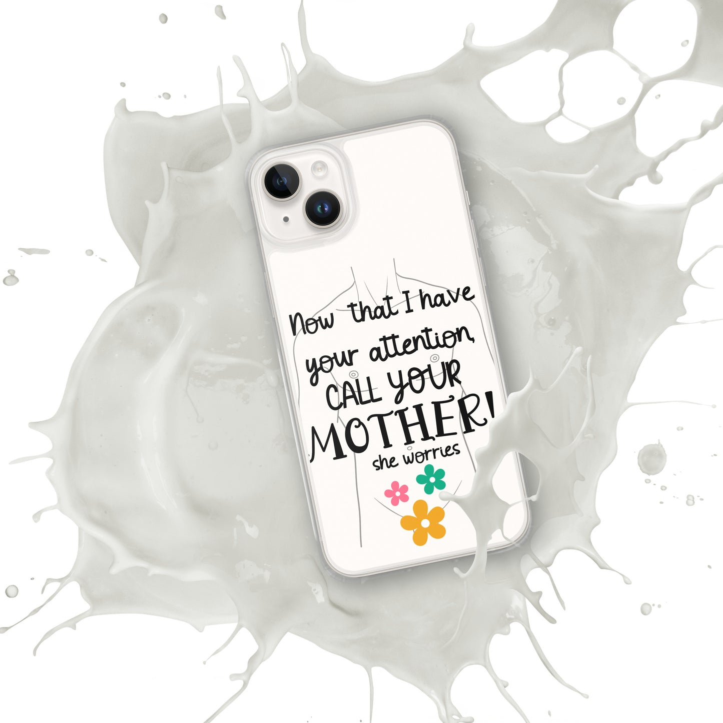 Call your motherClear Case for iPhone®