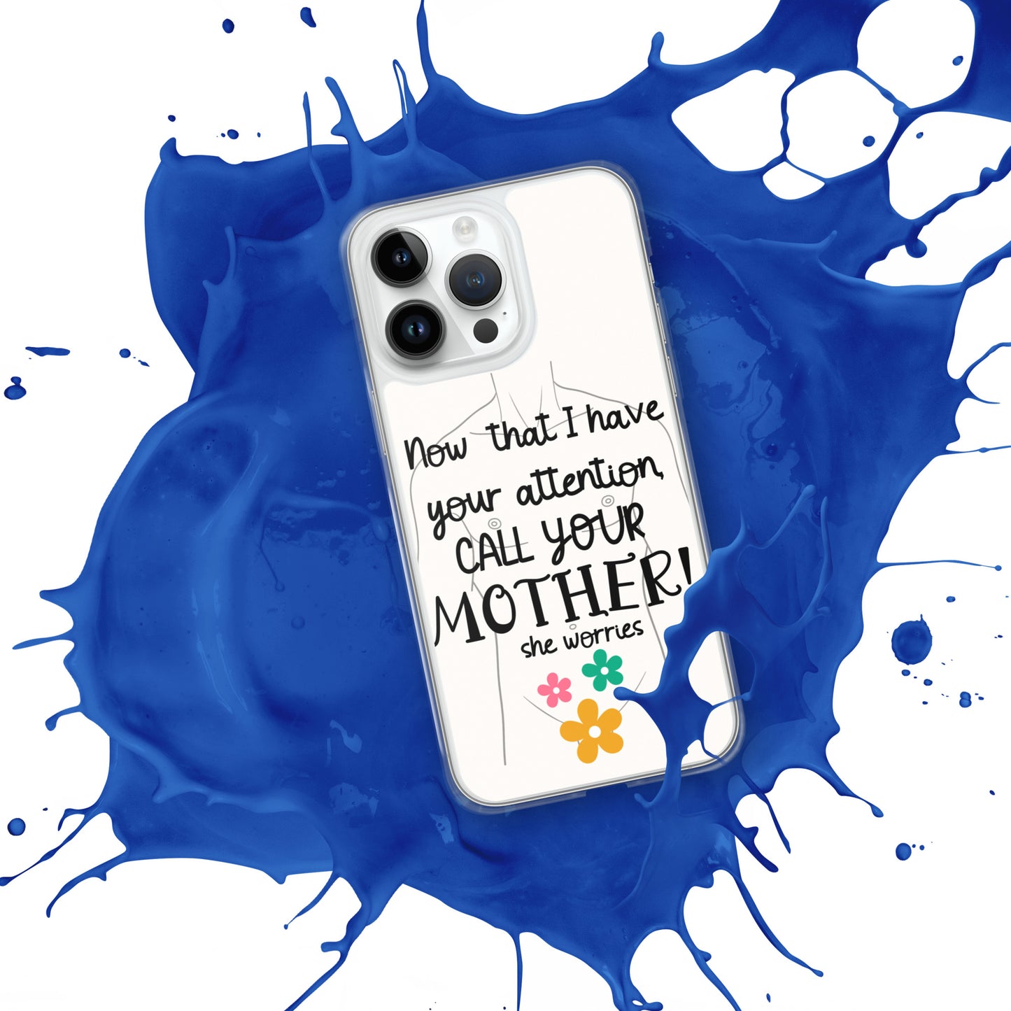 Call your motherClear Case for iPhone®