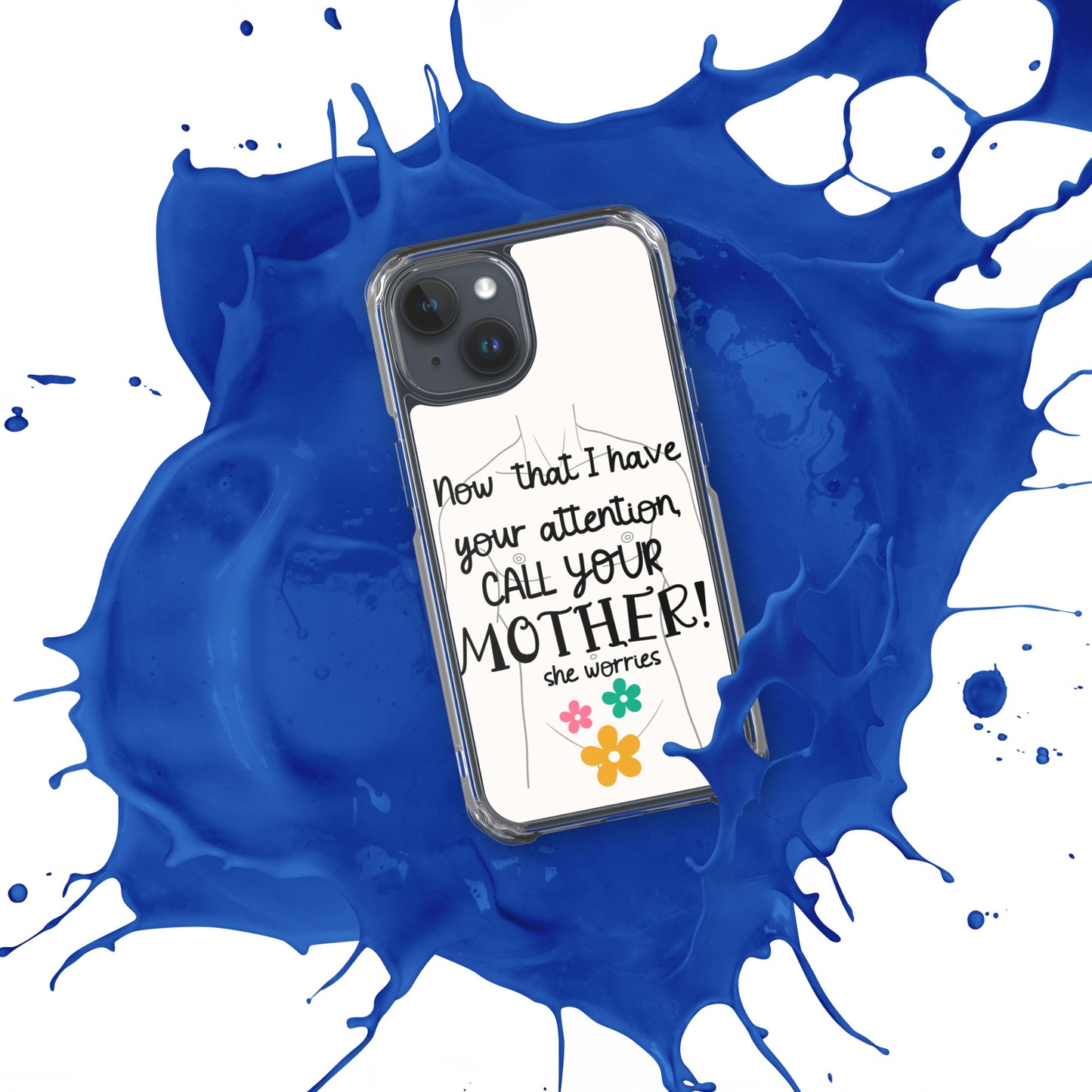 Call your motherClear Case for iPhone®