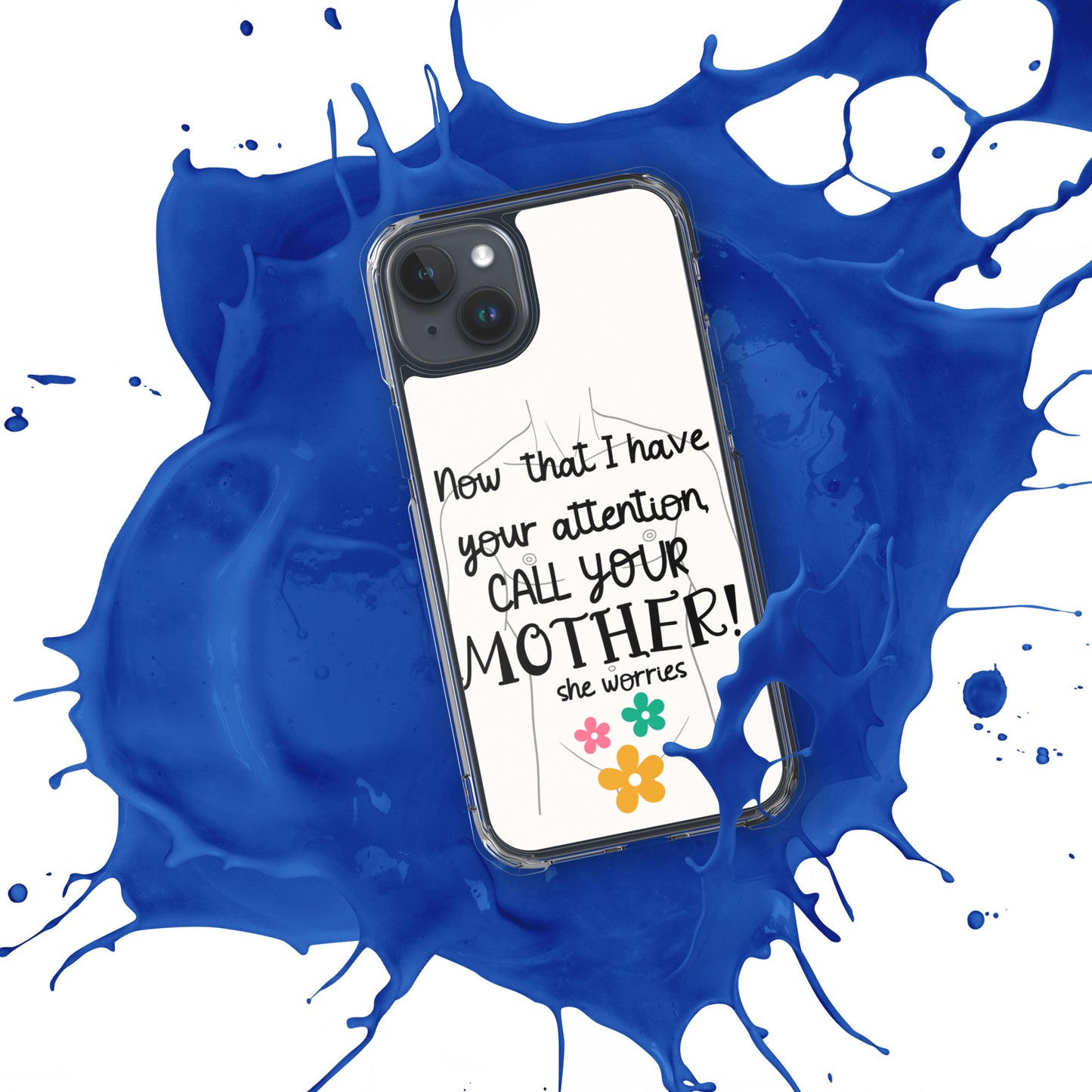 Call your motherClear Case for iPhone®