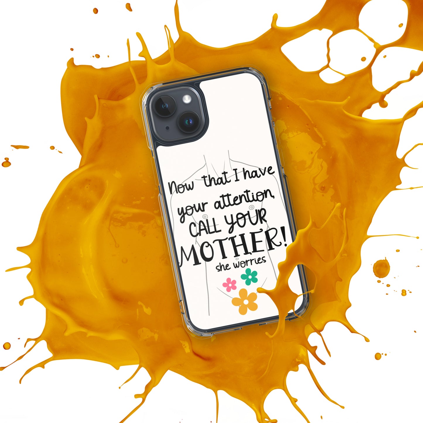 Call your motherClear Case for iPhone®