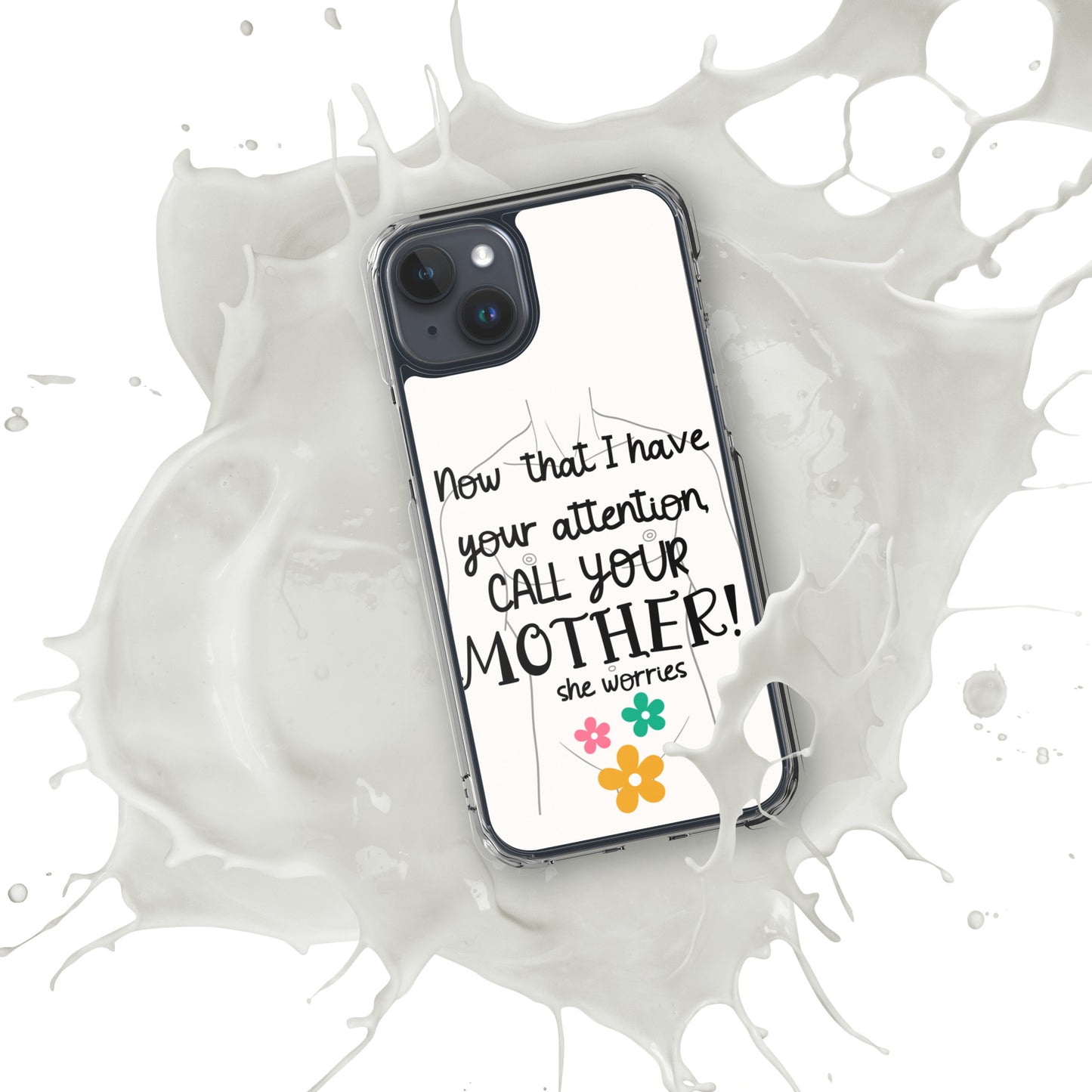Call your motherClear Case for iPhone®