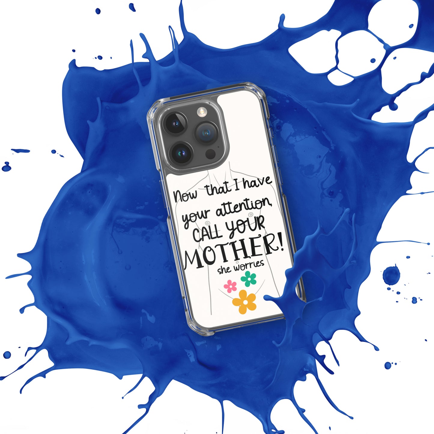 Call your motherClear Case for iPhone®