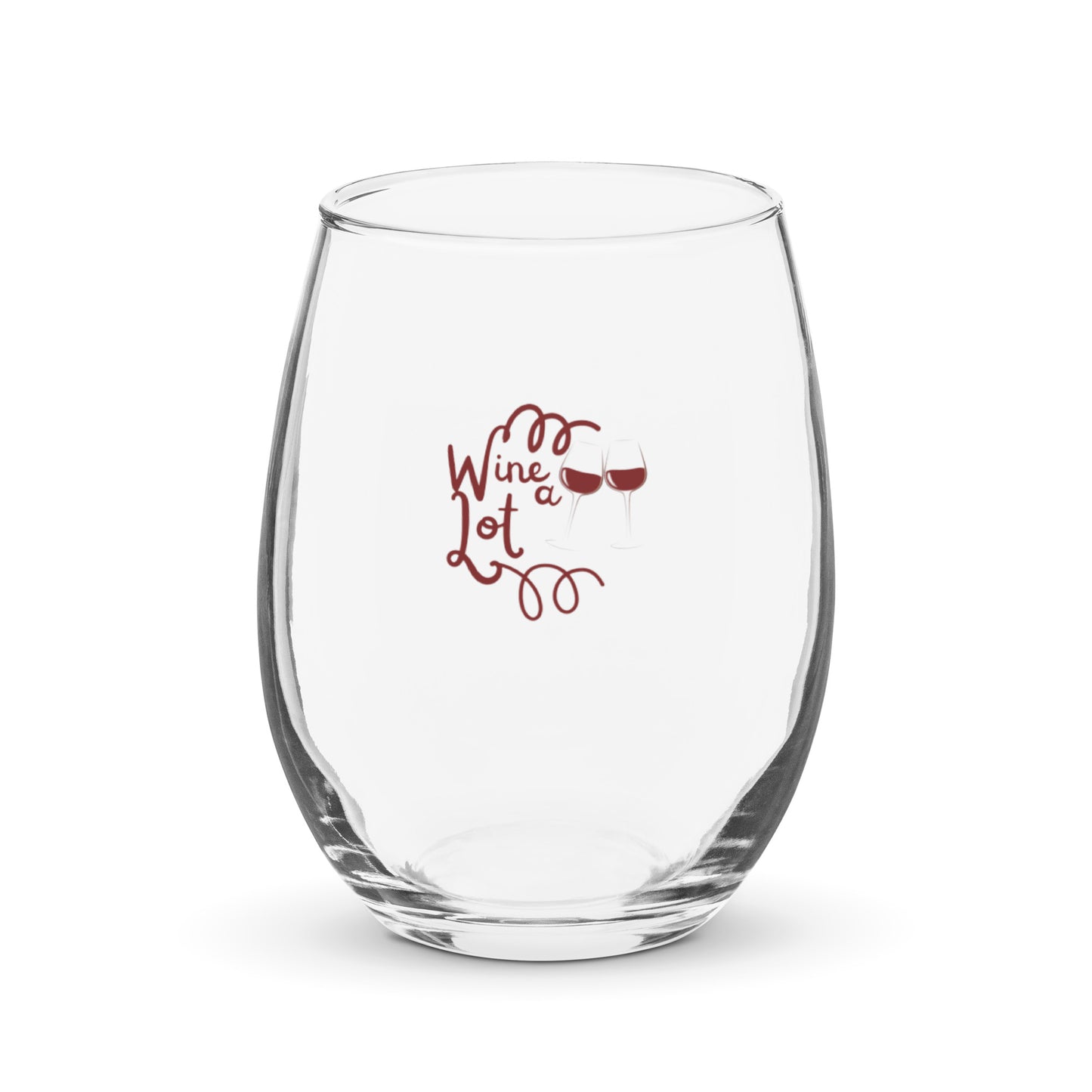 Wine a lot Stemless wine glass