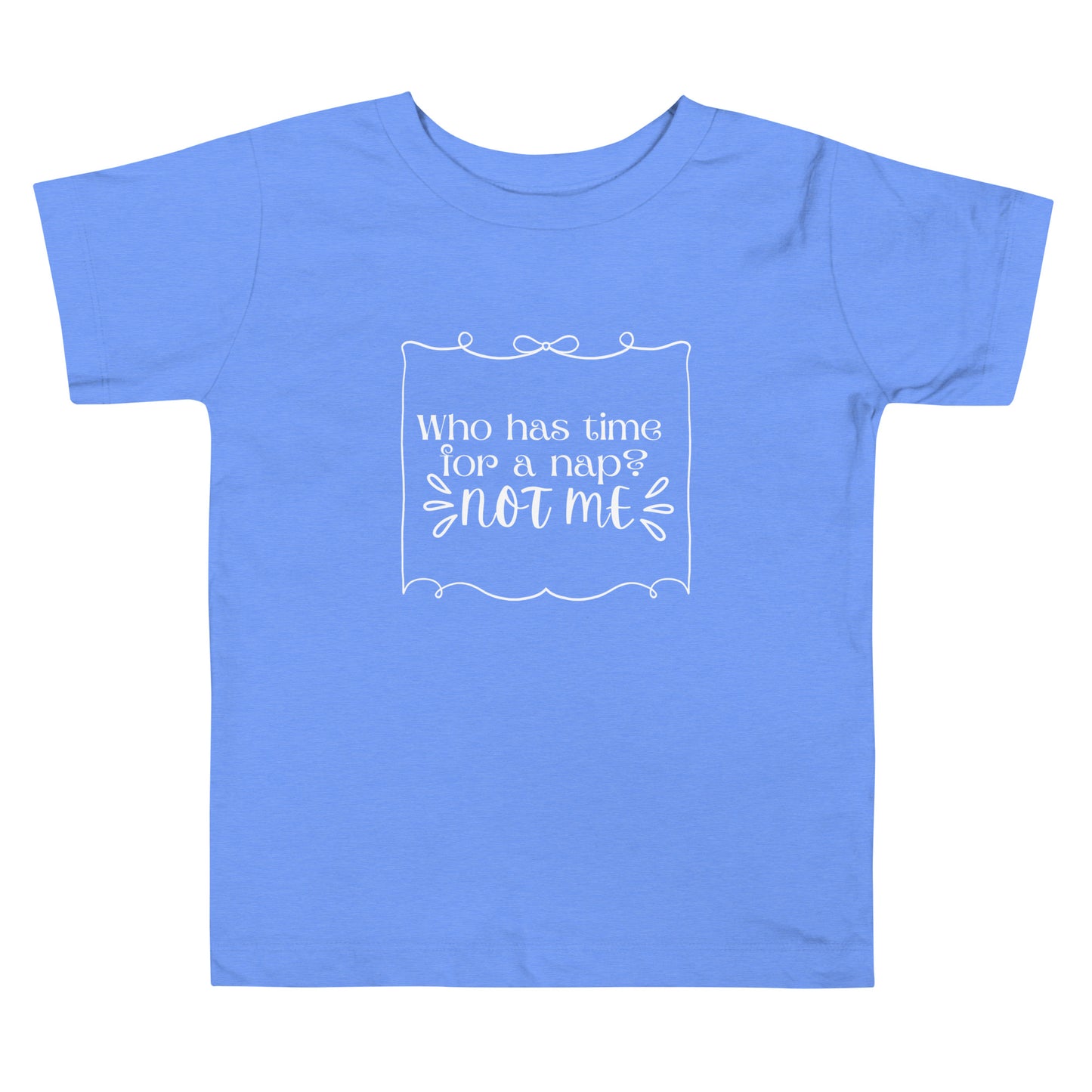 Who has time Toddler Short Sleeve Tee