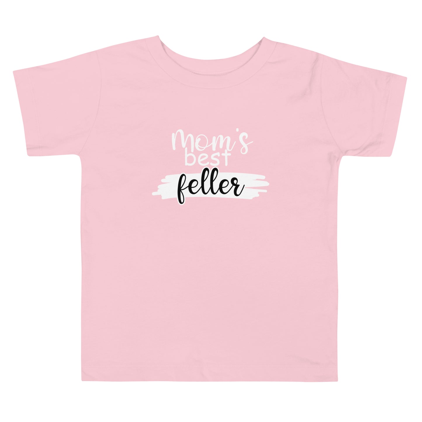 Moms best feller Toddler Short Sleeve Tee