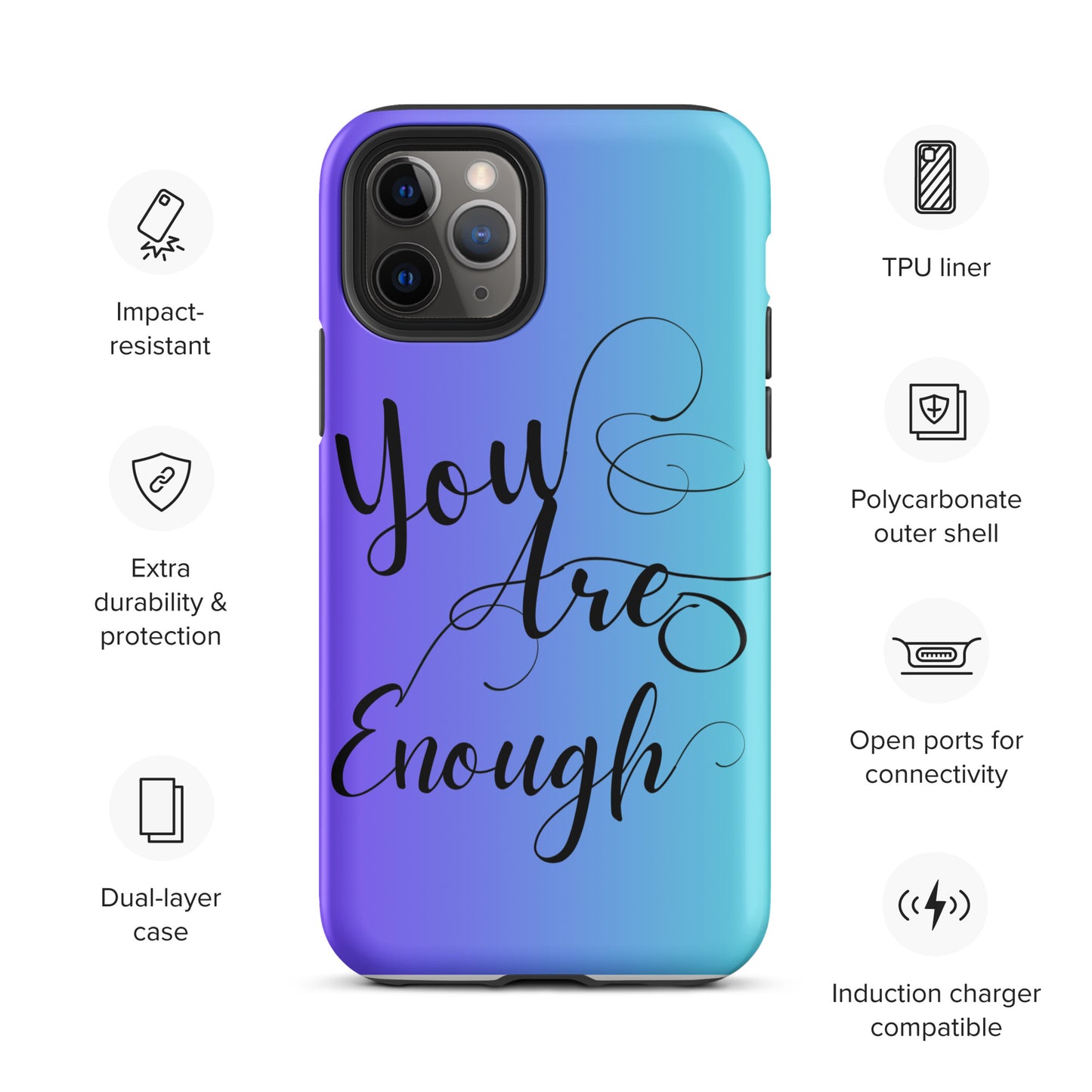You are enough Tough Case for iPhone®