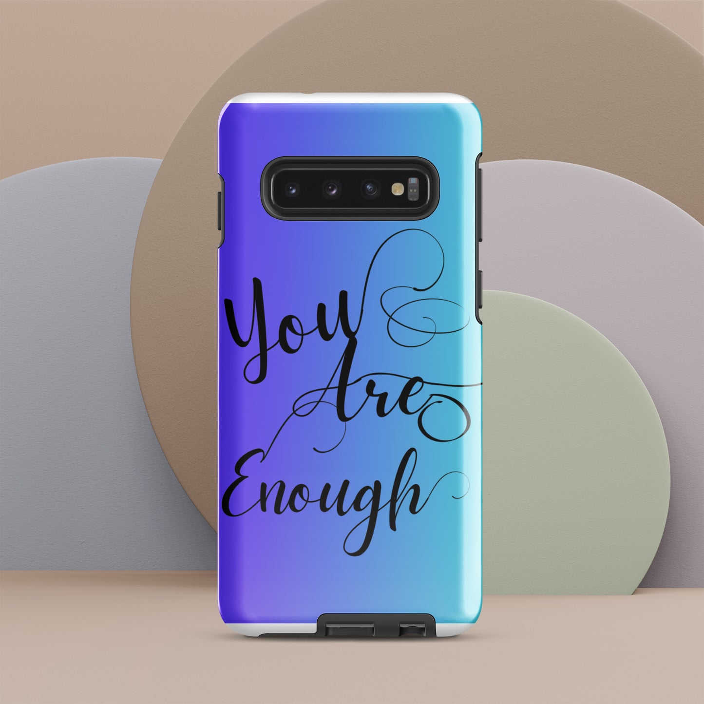 You are enough Tough case for Samsung®