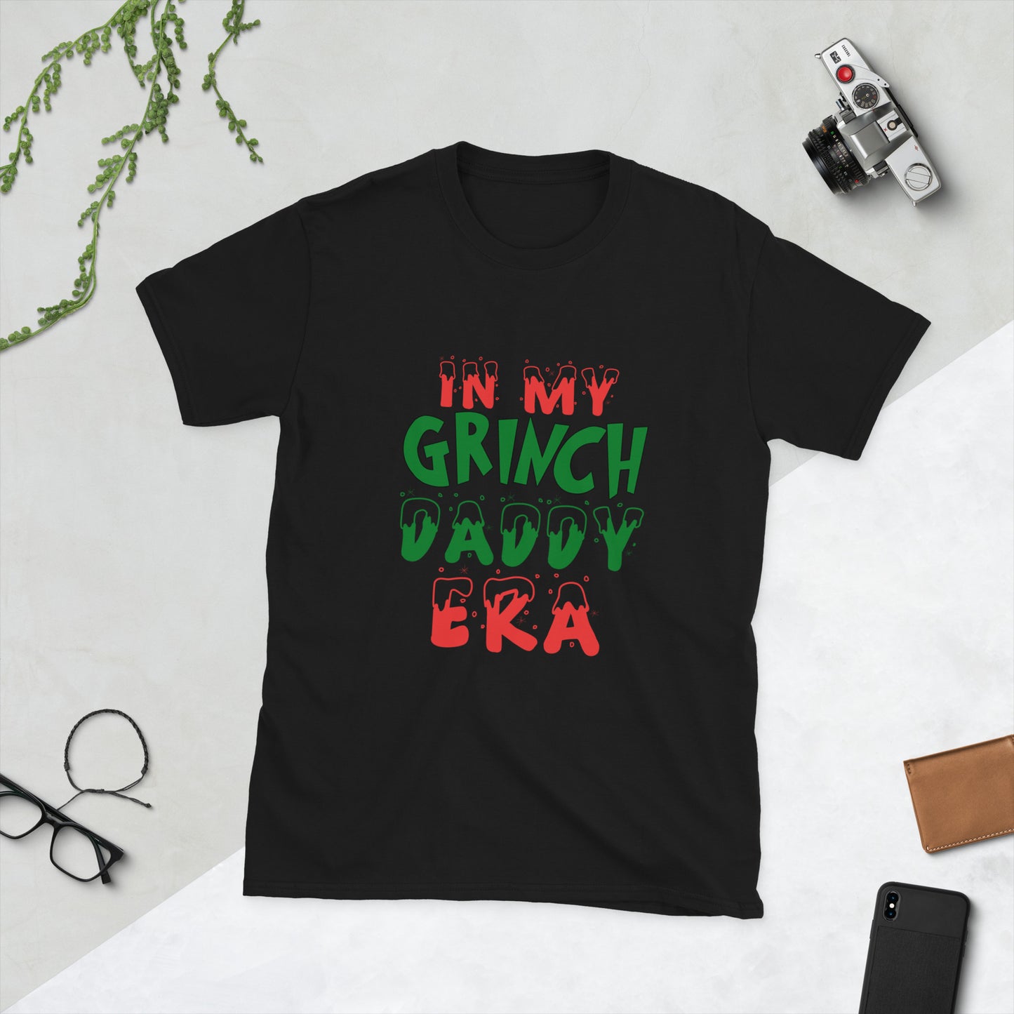 In my grinch daddy era Short-Sleeve Unisex T-Shirt