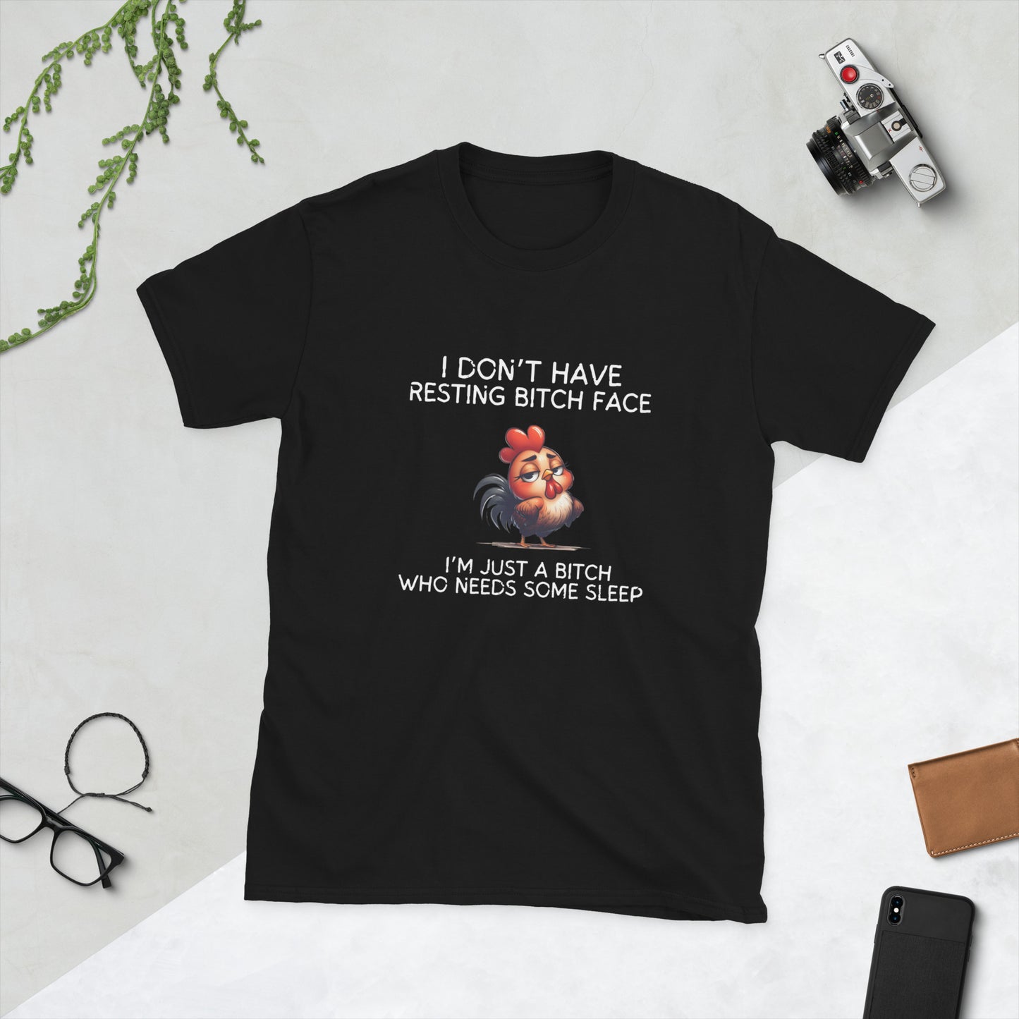 I don’t have resting bitch face Short-Sleeve Unisex T-Shirt