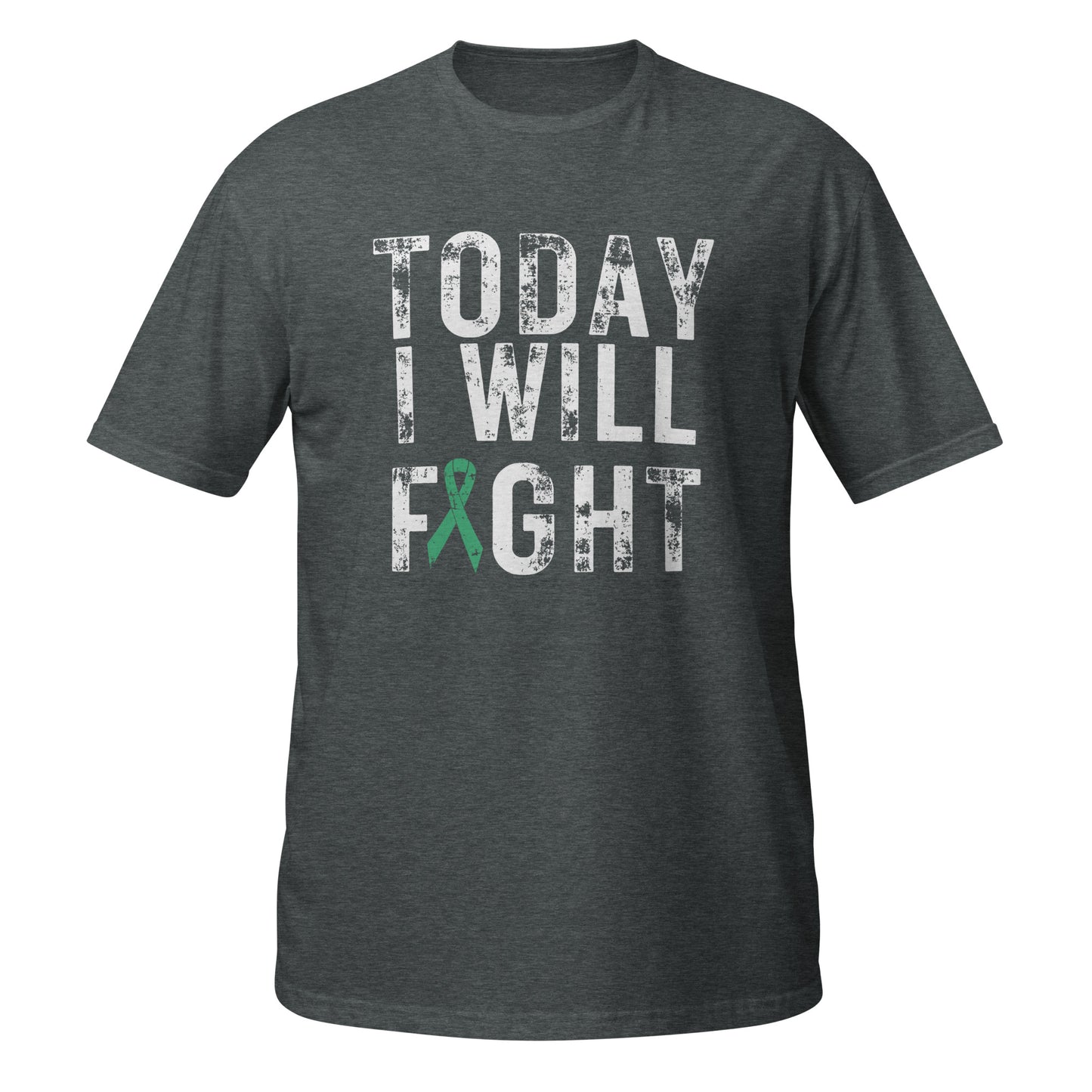 Today I will fight Short-Sleeve Unisex T-Shirt