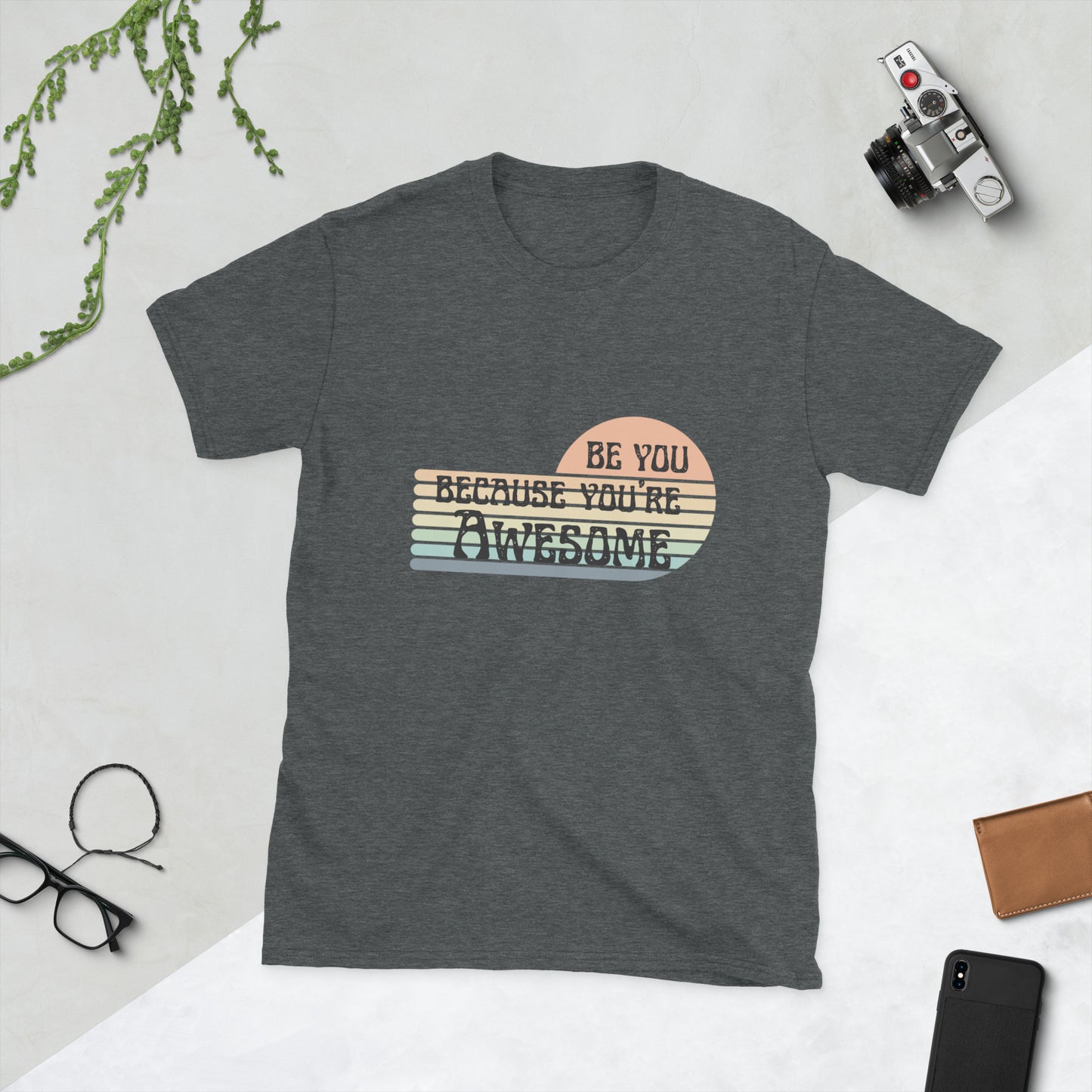 Be you Short-Sleeve Unisex T-Shirt