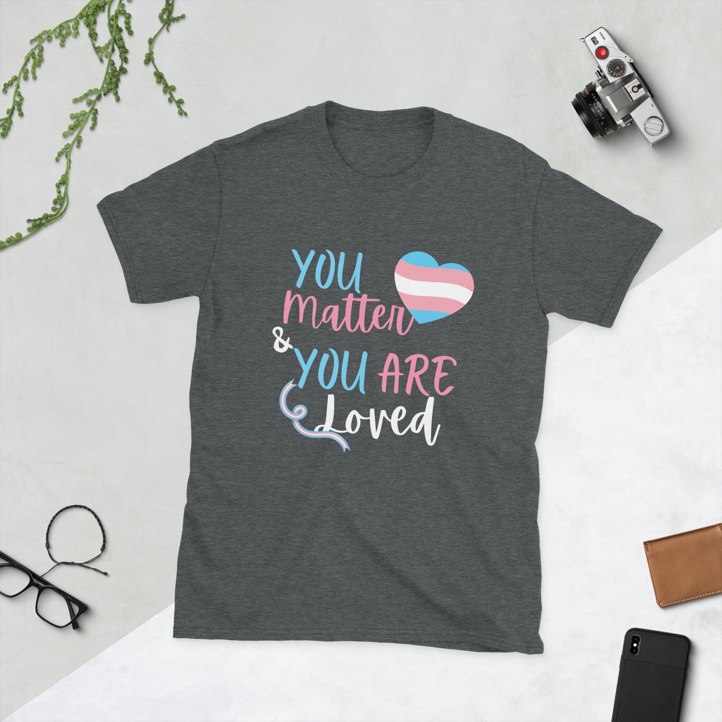 You Matter Short-Sleeve Unisex T-Shirt