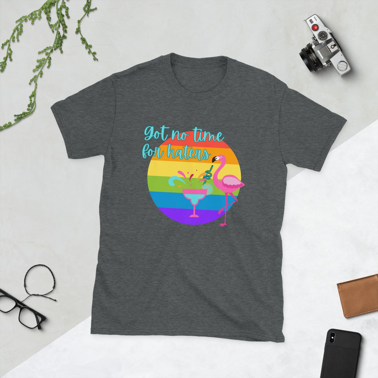 Got no time Short-Sleeve Unisex T-Shirt