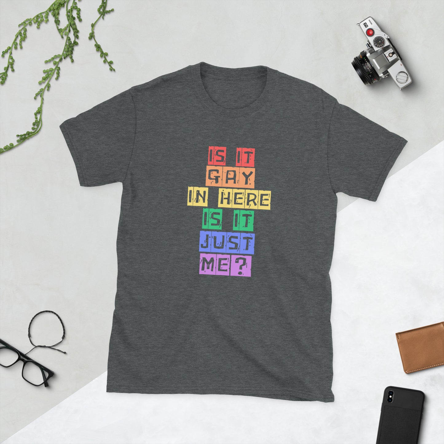 Is it gay in here Short-Sleeve Unisex T-Shirt