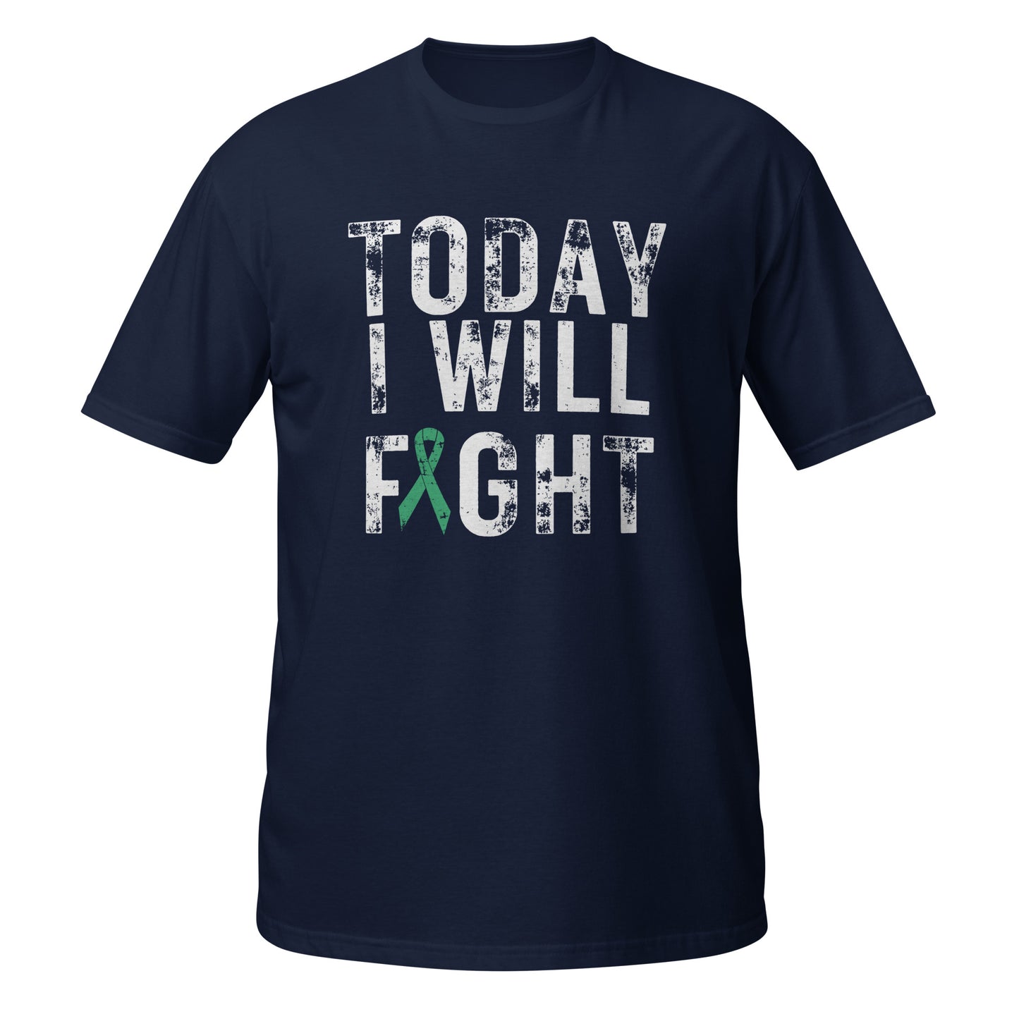 Today I will fight Short-Sleeve Unisex T-Shirt