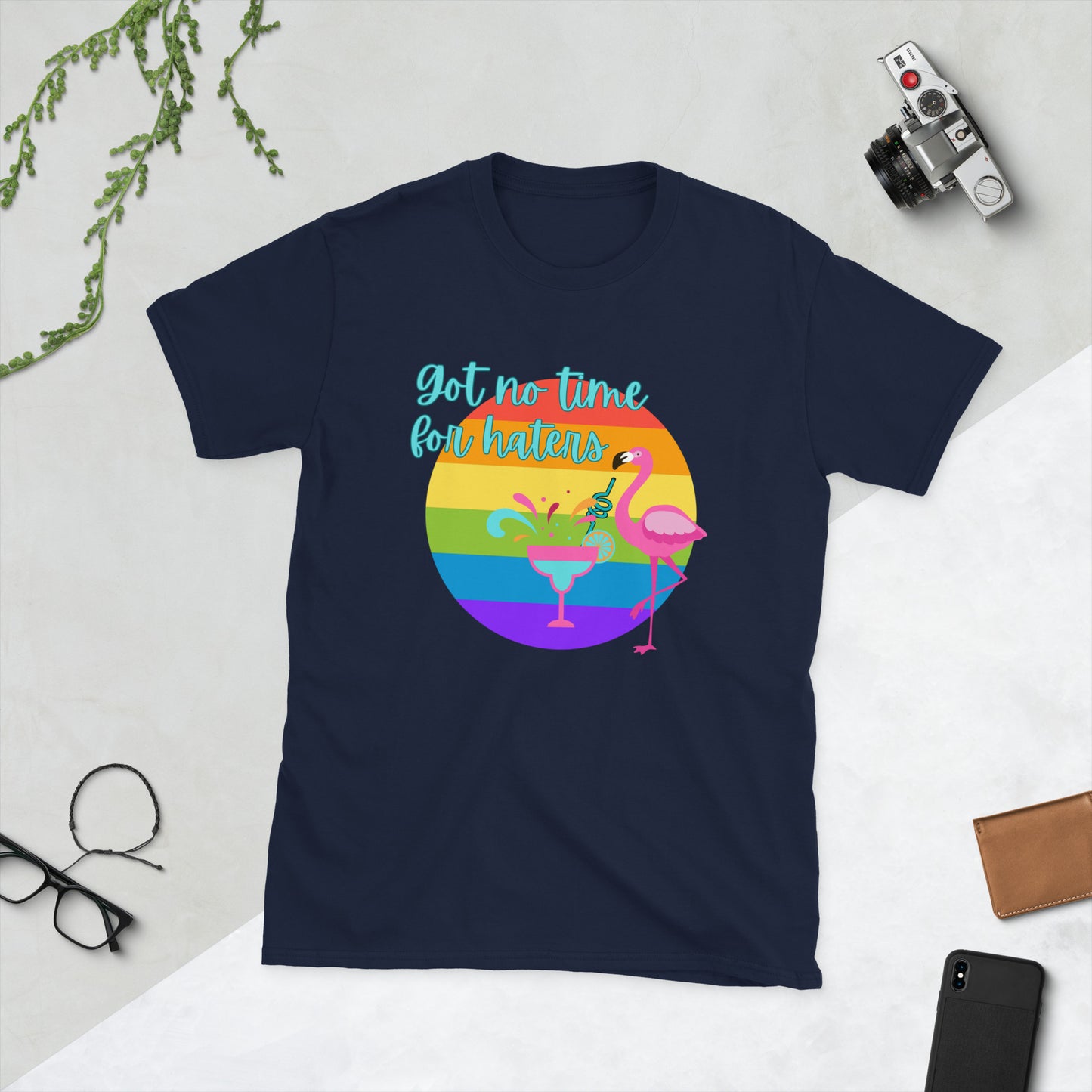 Got no time Short-Sleeve Unisex T-Shirt