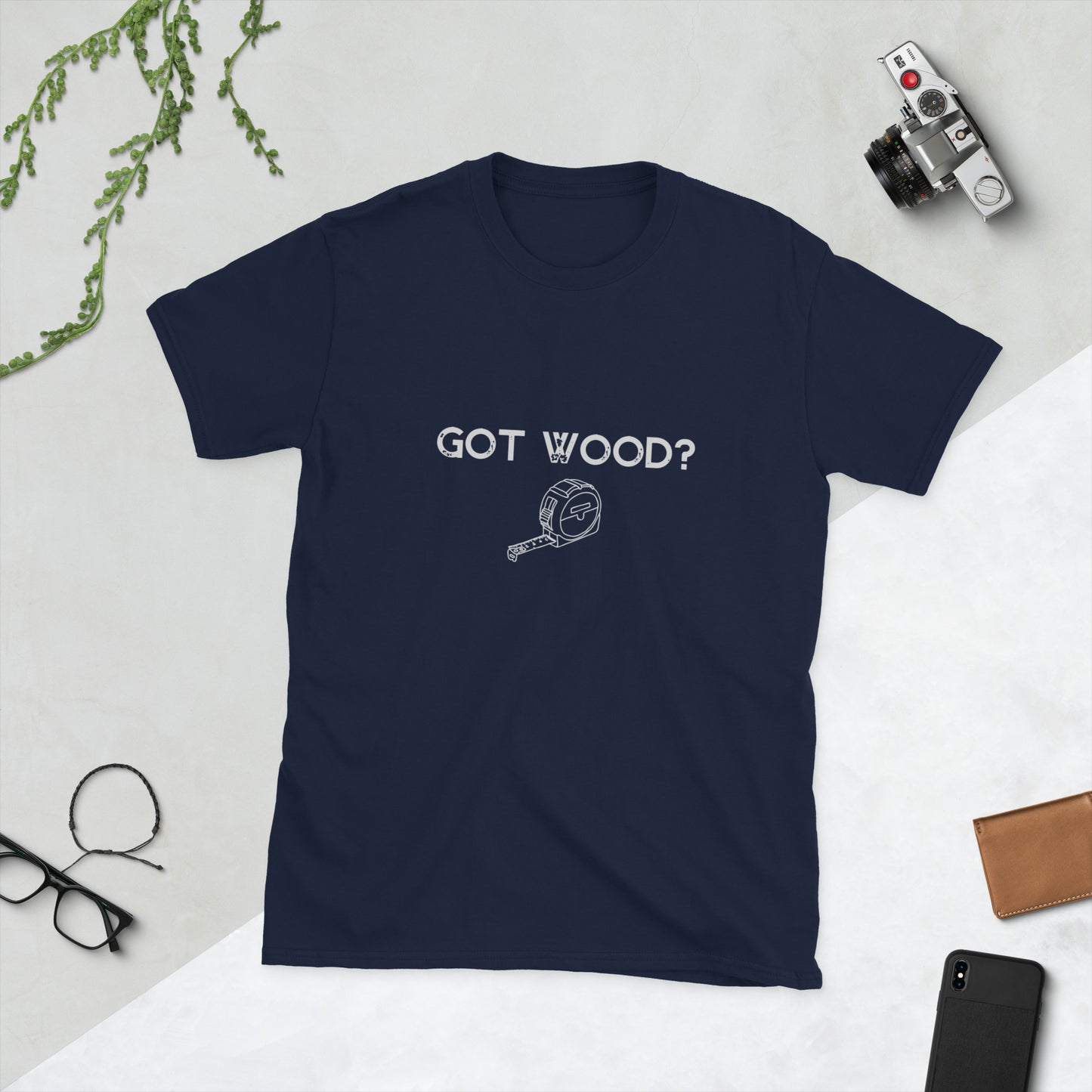 Got wood Short-Sleeve Unisex T-Shirt