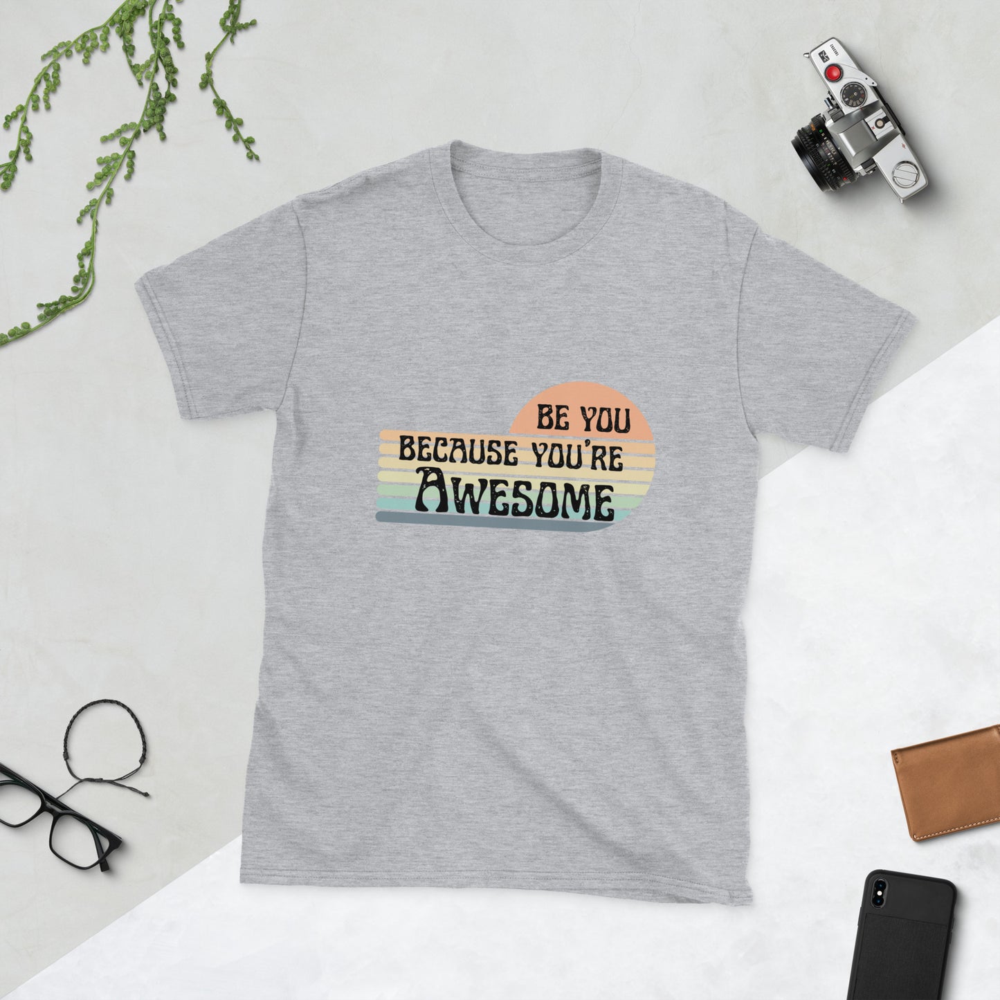 Be you Short-Sleeve Unisex T-Shirt