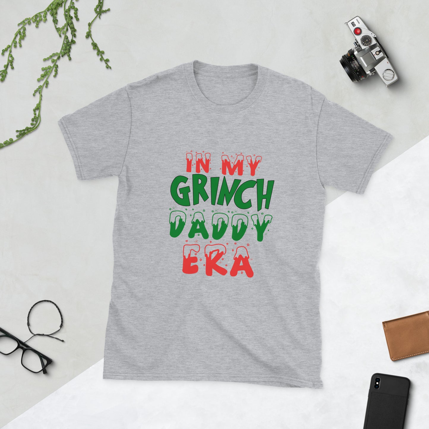 In my grinch daddy era Short-Sleeve Unisex T-Shirt