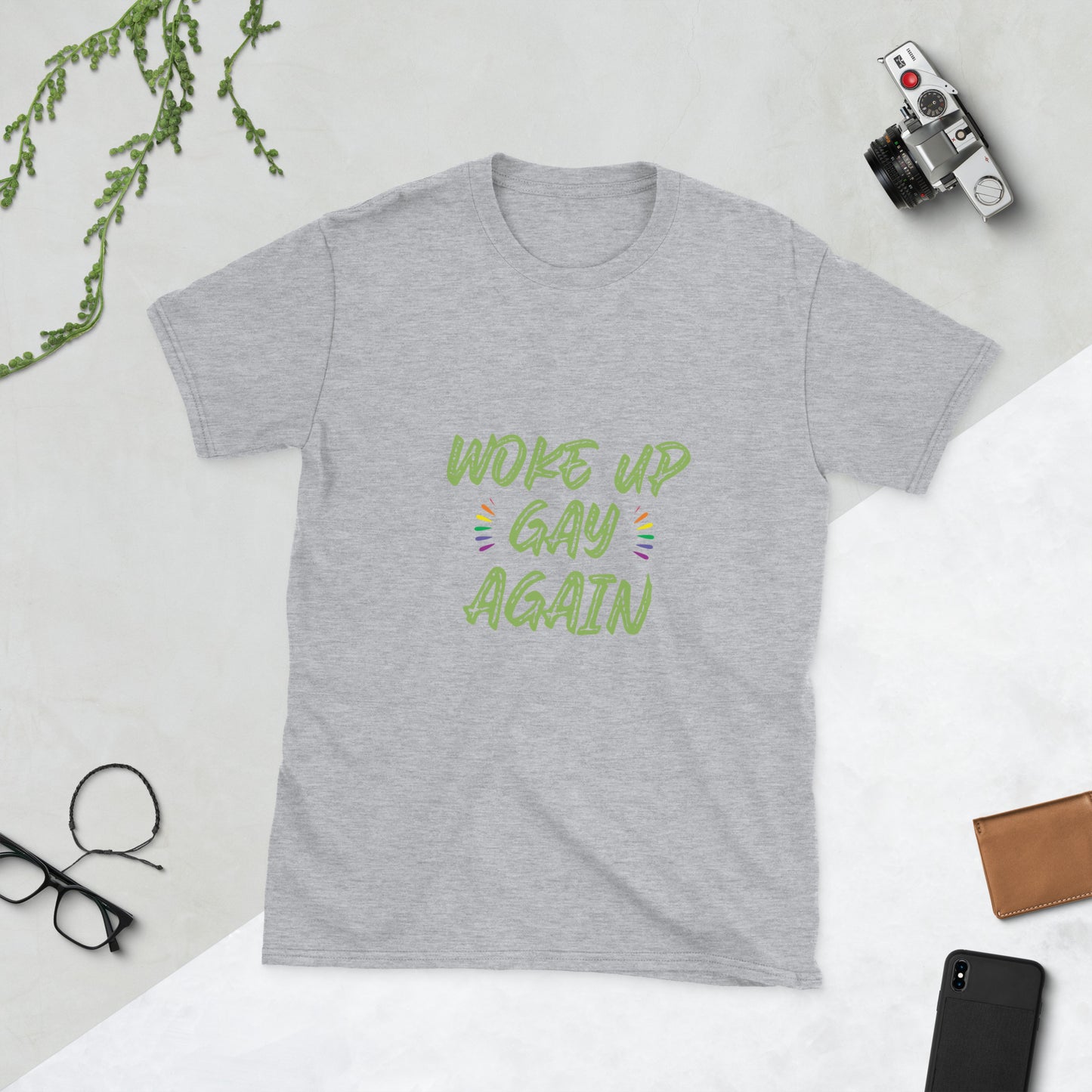 Woke up gay again Short-Sleeve Unisex T-Shirt