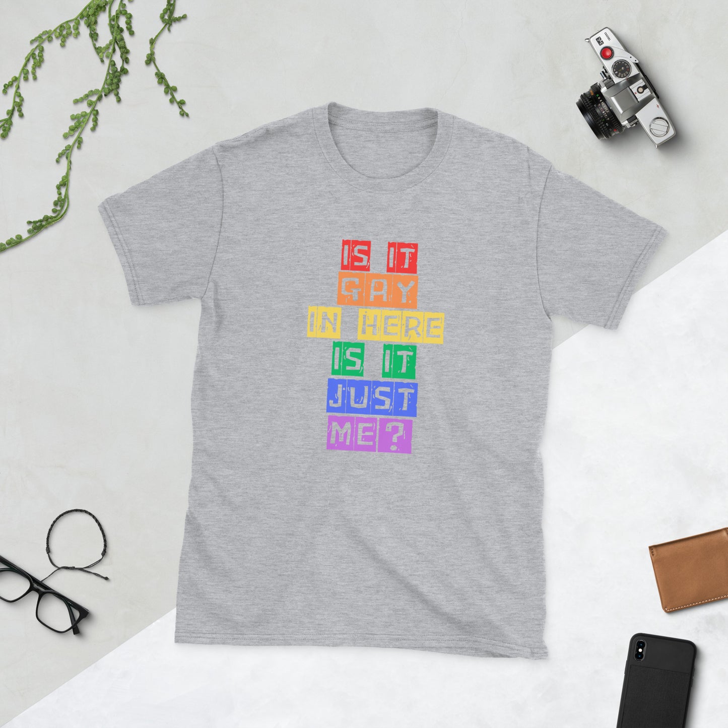 Is it gay in here Short-Sleeve Unisex T-Shirt