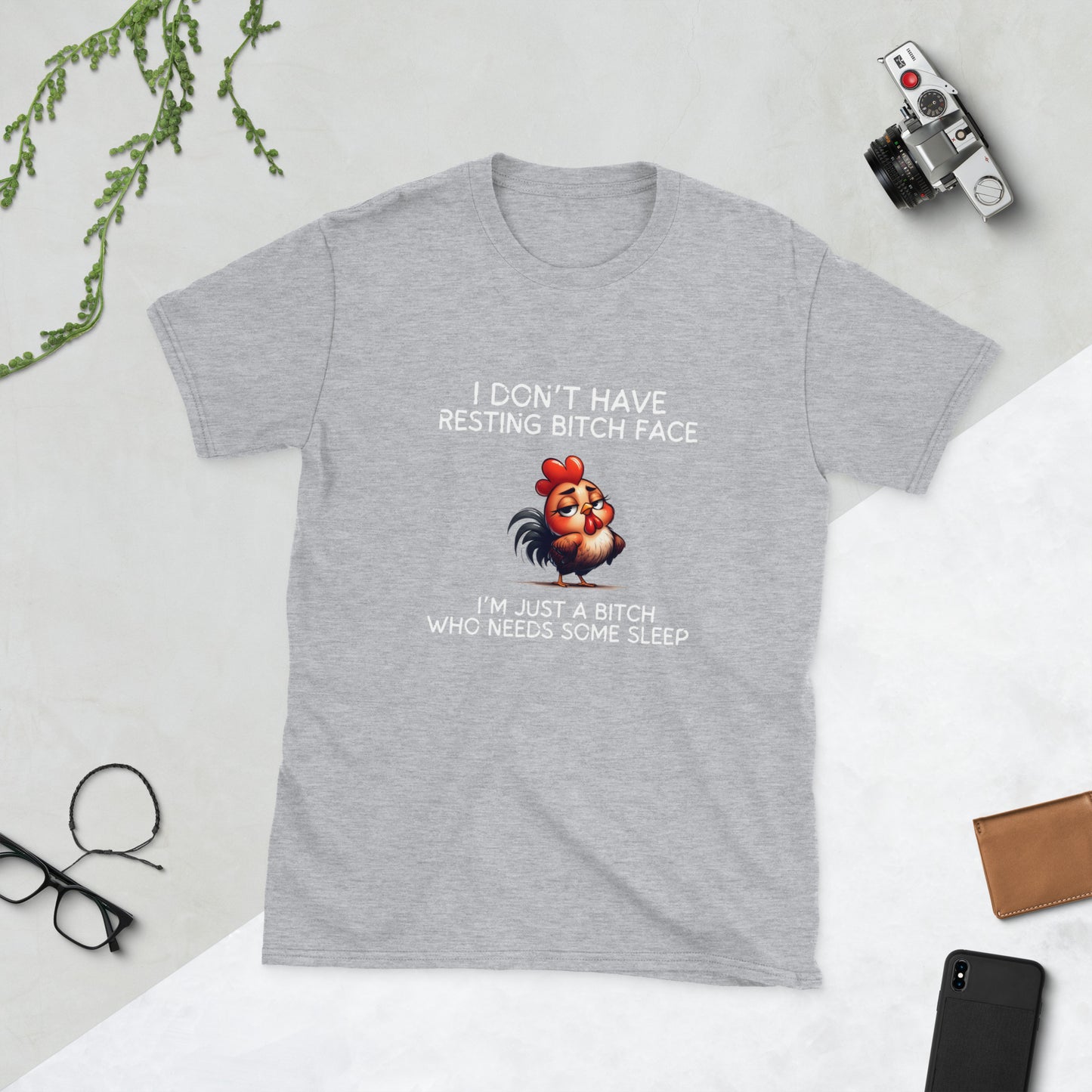 I don’t have resting bitch face Short-Sleeve Unisex T-Shirt
