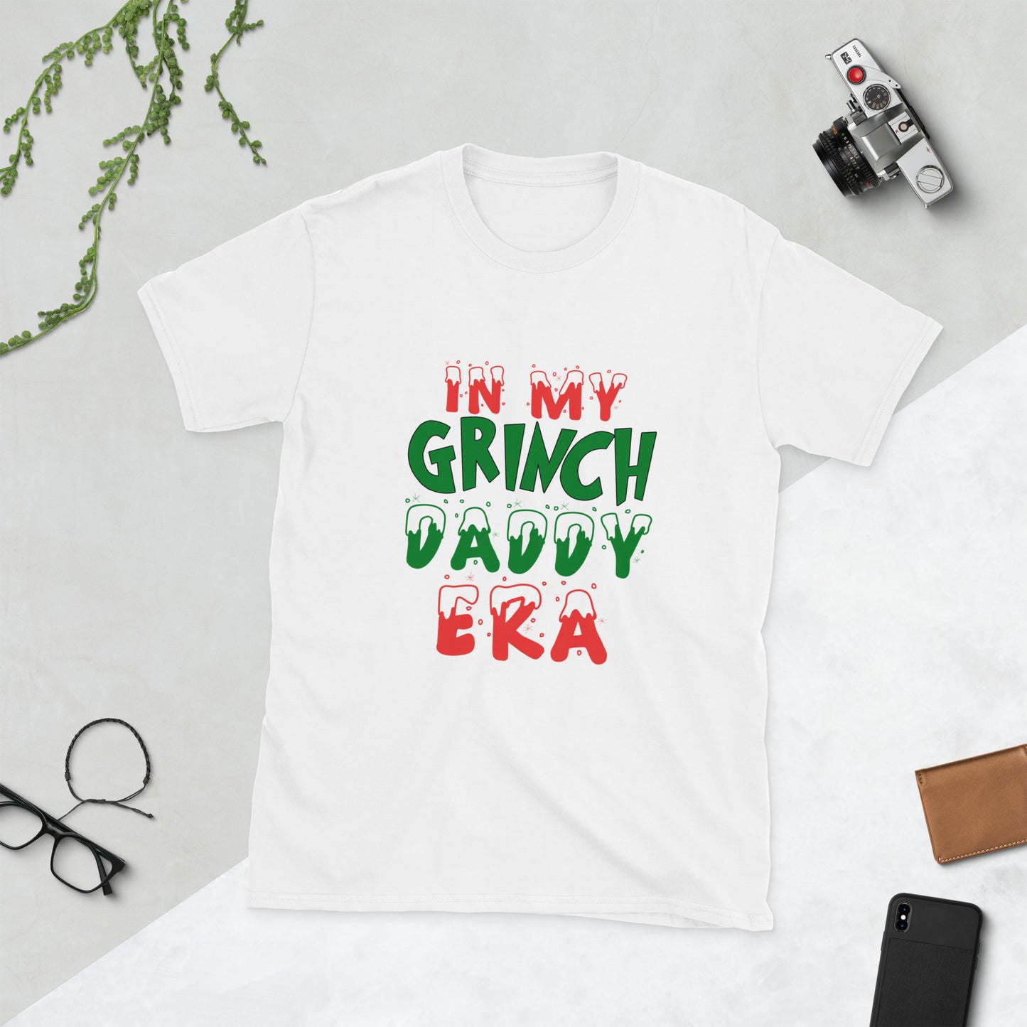 In my grinch daddy era Short-Sleeve Unisex T-Shirt