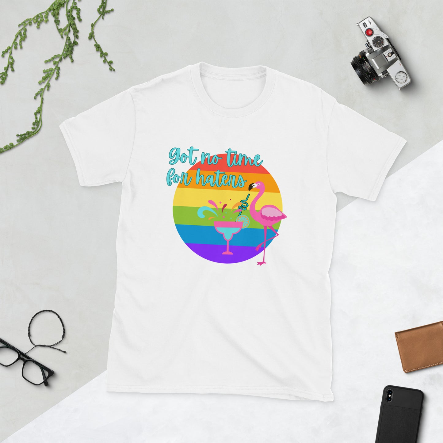 Got no time Short-Sleeve Unisex T-Shirt