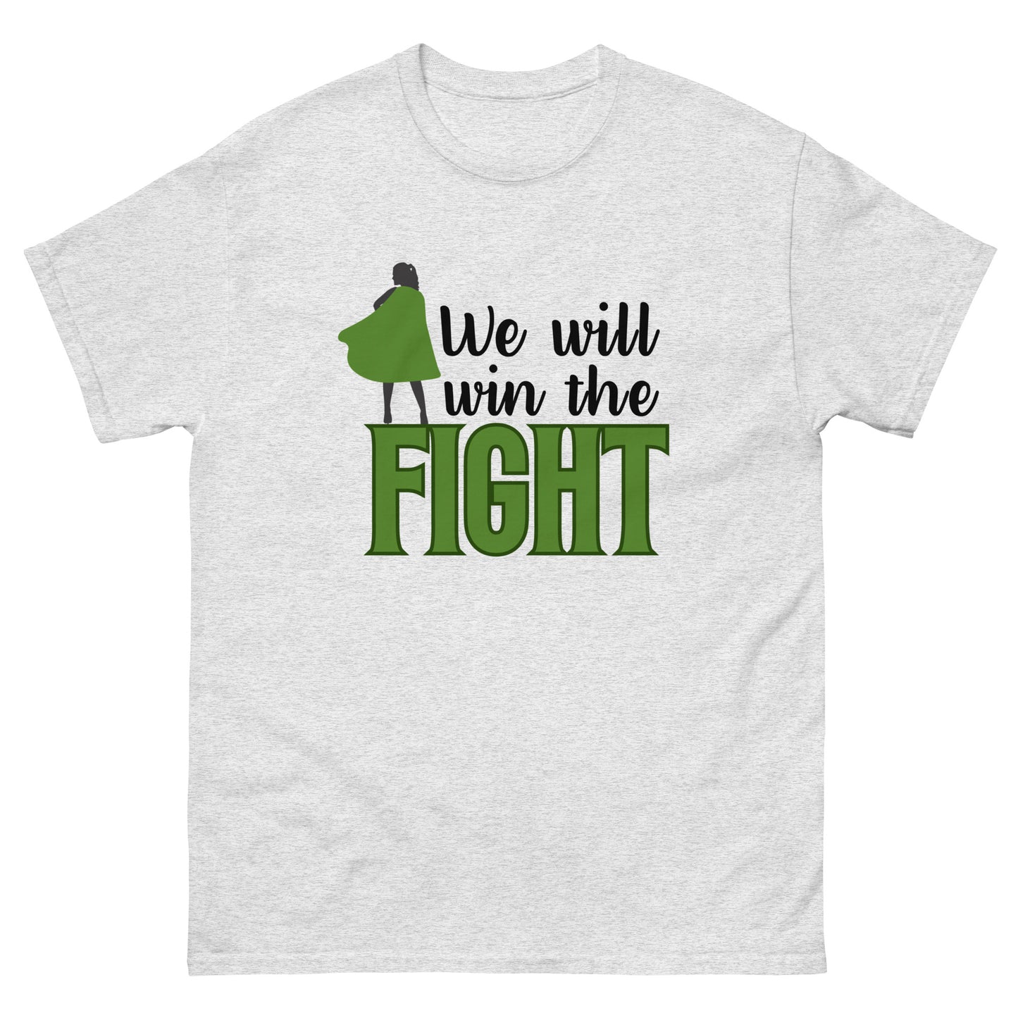 We will win Unisex classic tee