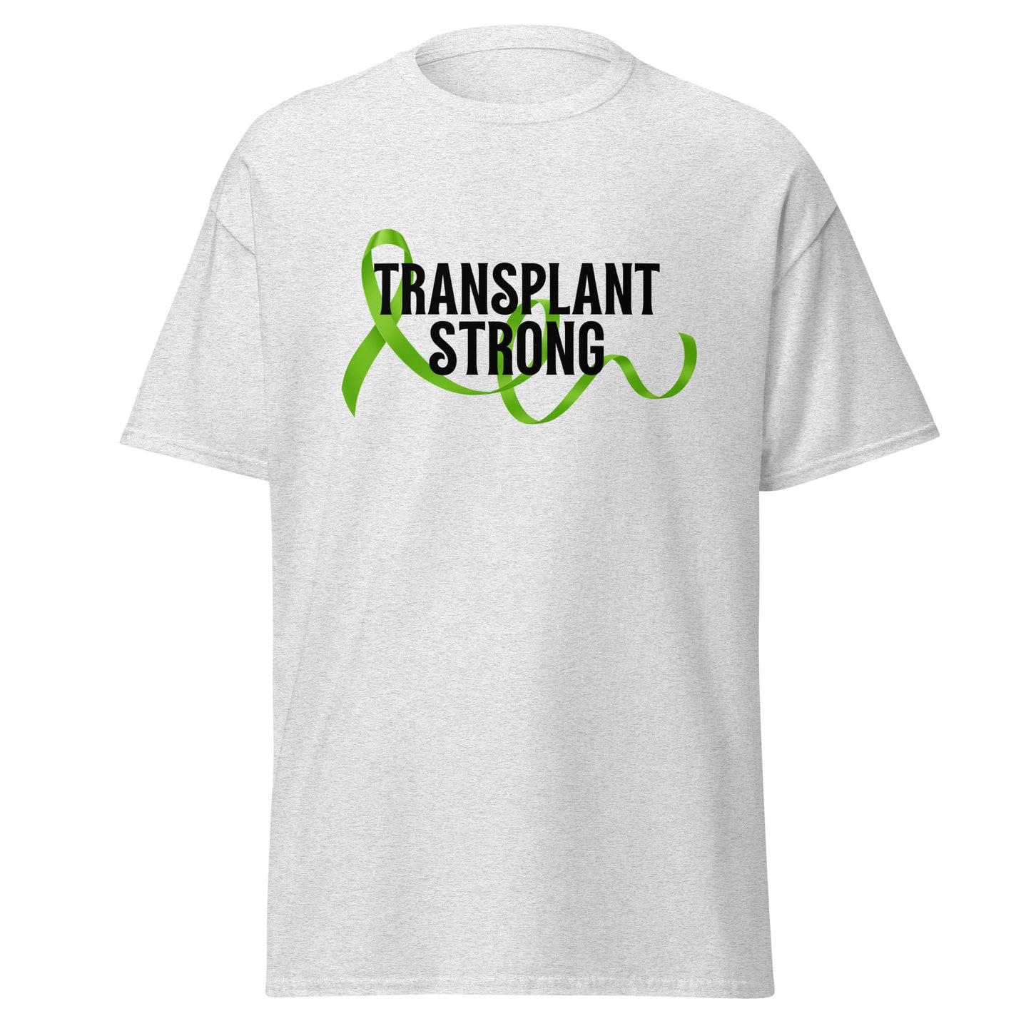 Transplant strong Unisex classic tee