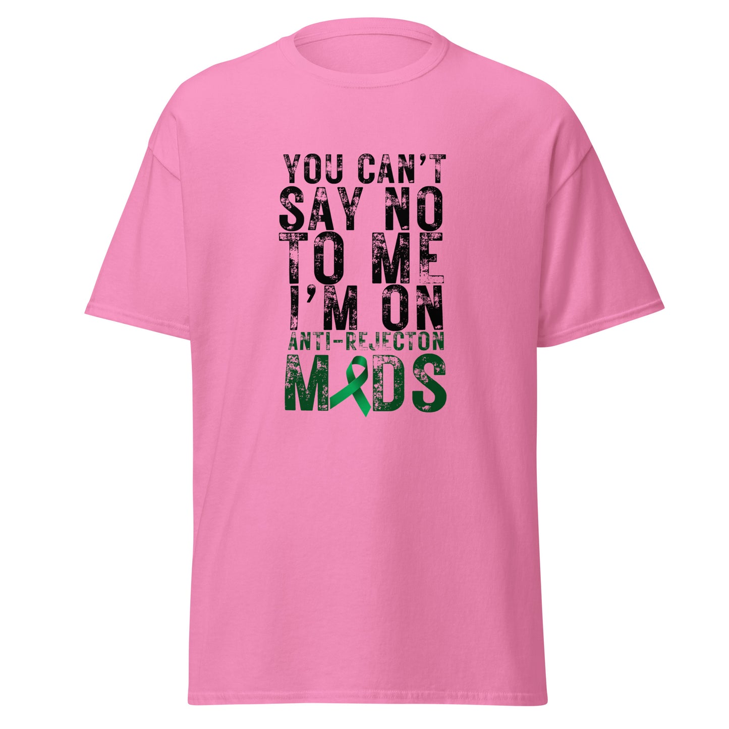 You Can’t Say No Unisex classic tee