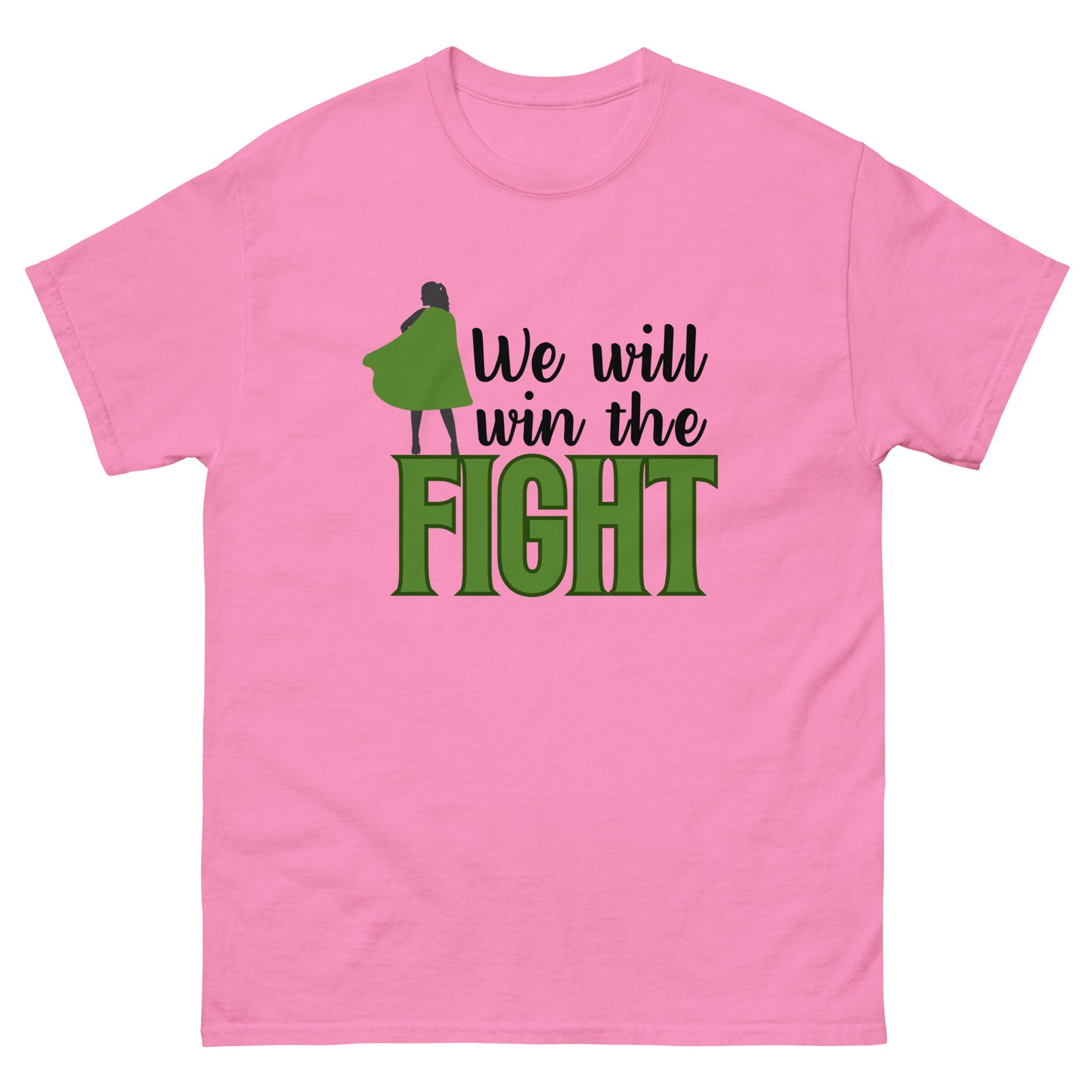 We will win Unisex classic tee