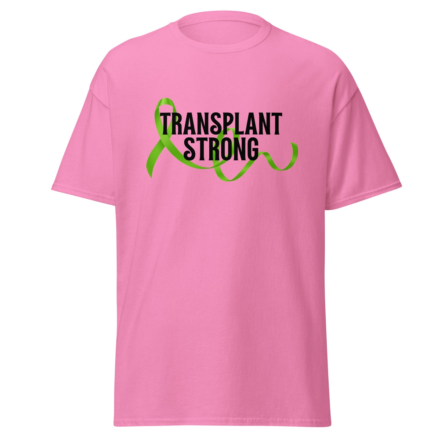 Transplant strong Unisex classic tee