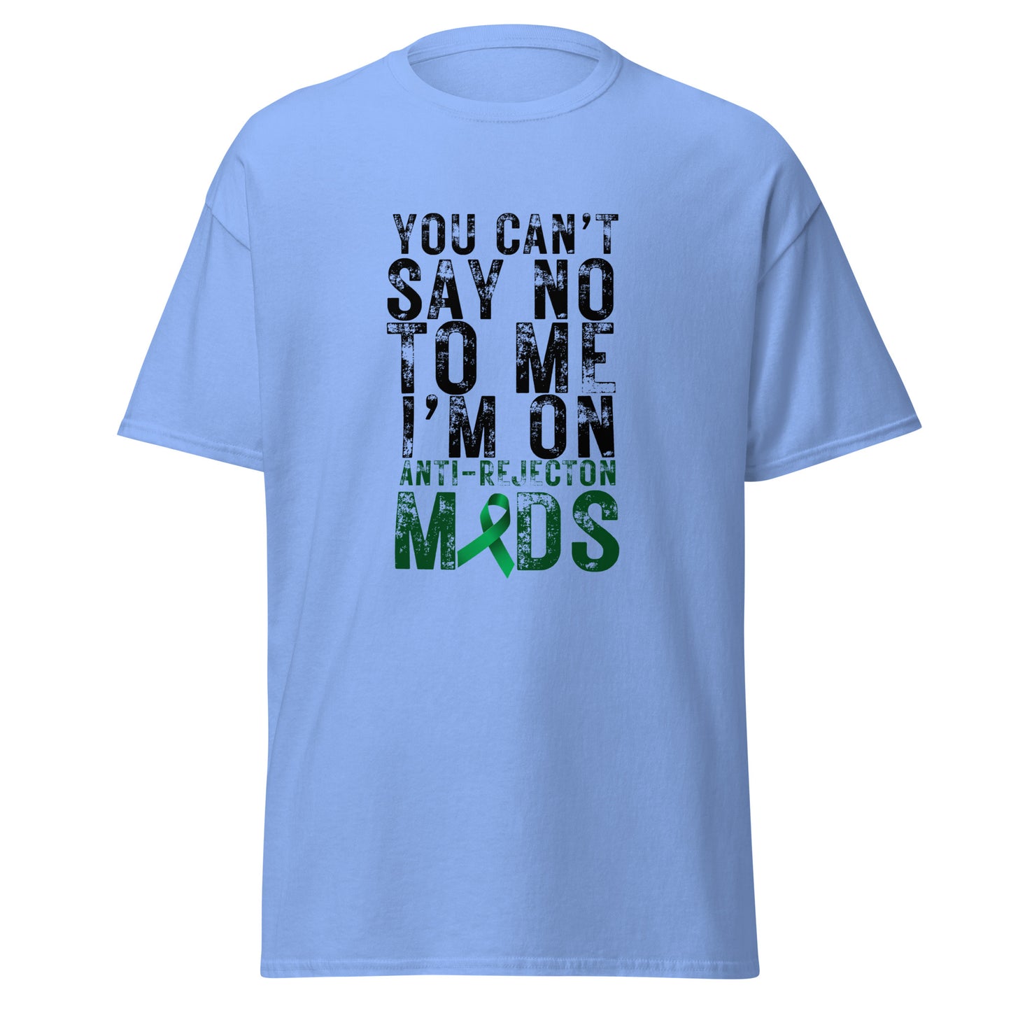 You Can’t Say No Unisex classic tee