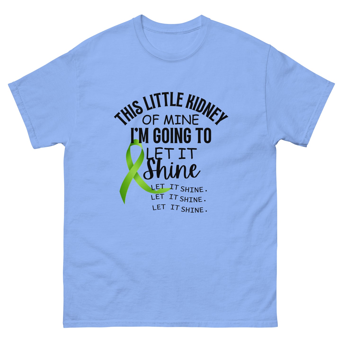 This little kidney of mine Unisex classic tee