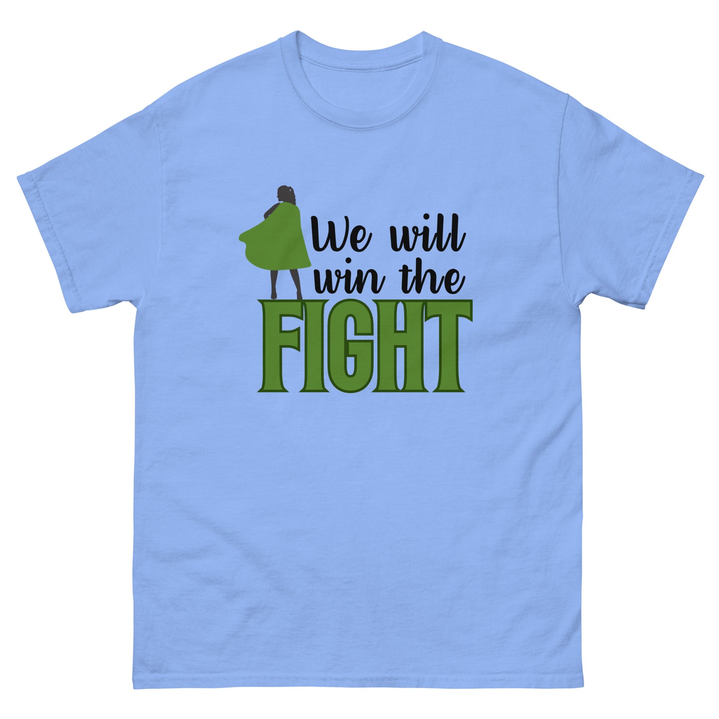 We will win Unisex classic tee