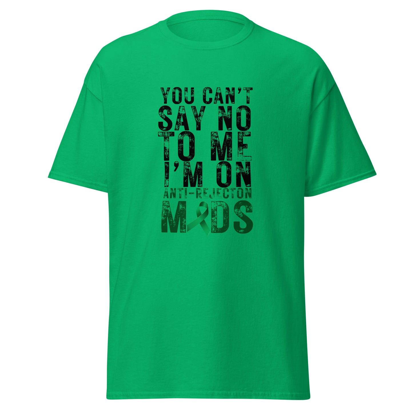 You Can’t Say No Unisex classic tee