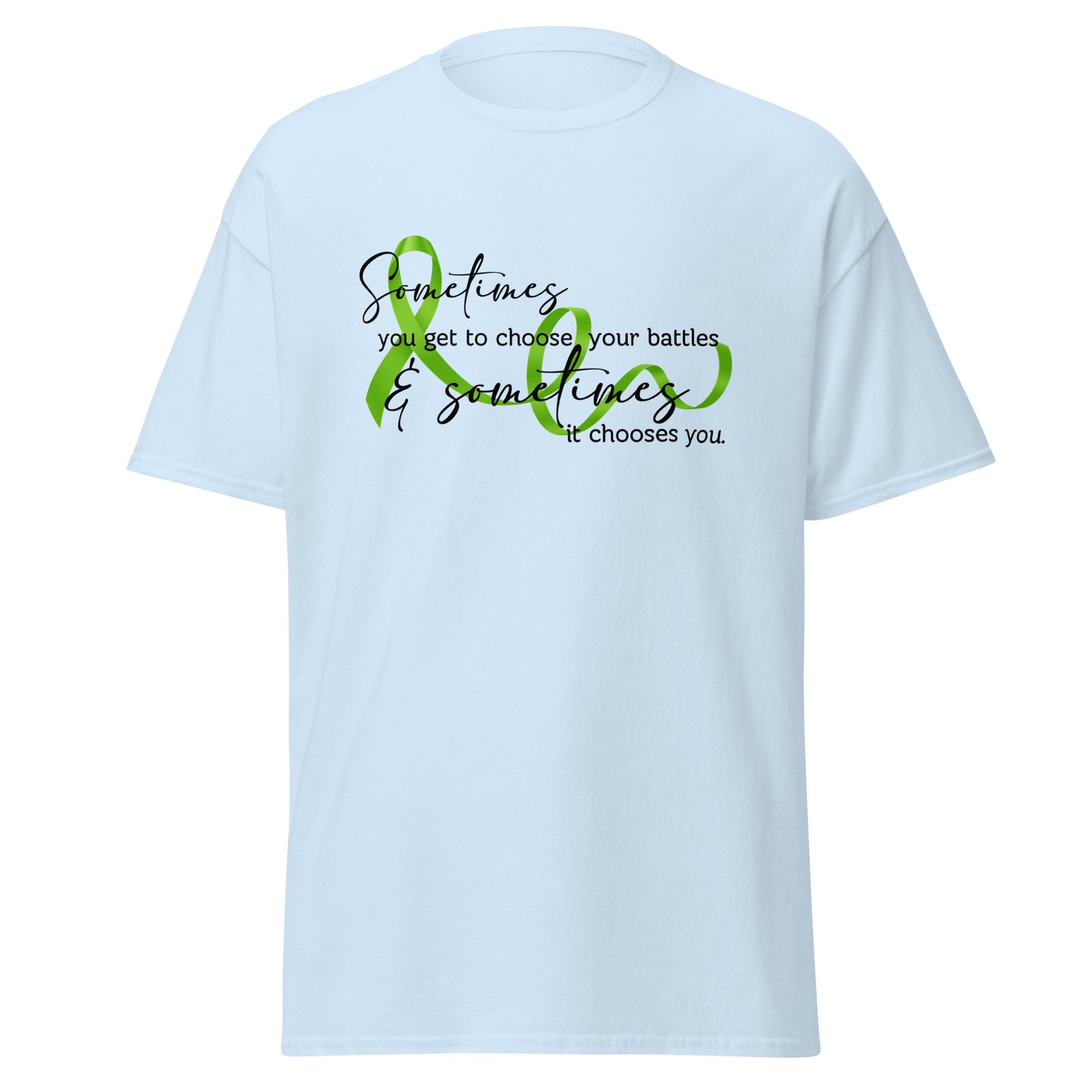 Sometimes you get to choose Unisex classic tee