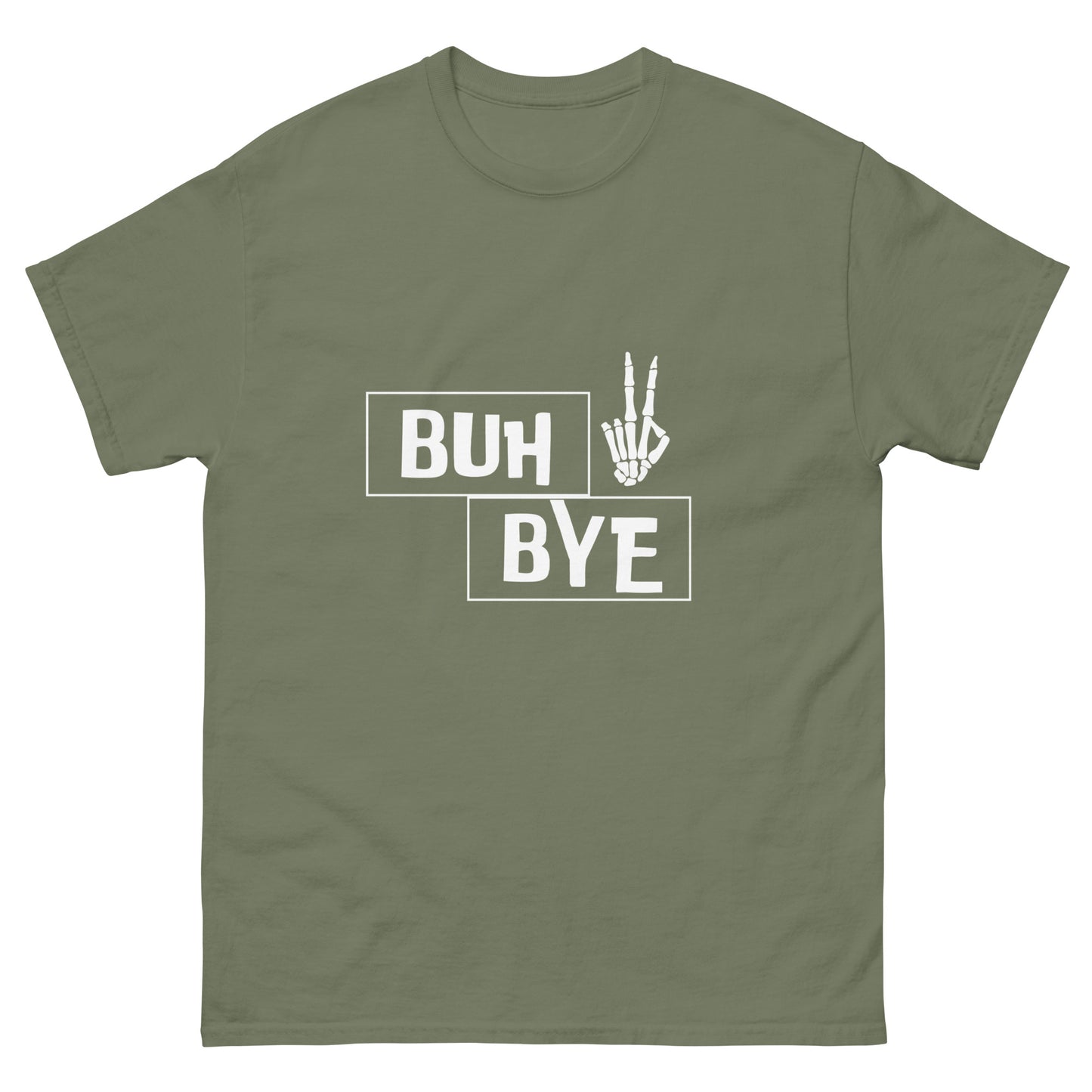 Buh bye Unisex classic tee